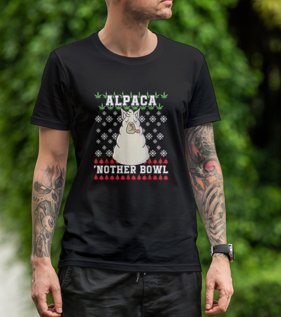 Alpaca Nother Bowl Weed Christmas Llama T-Shirt