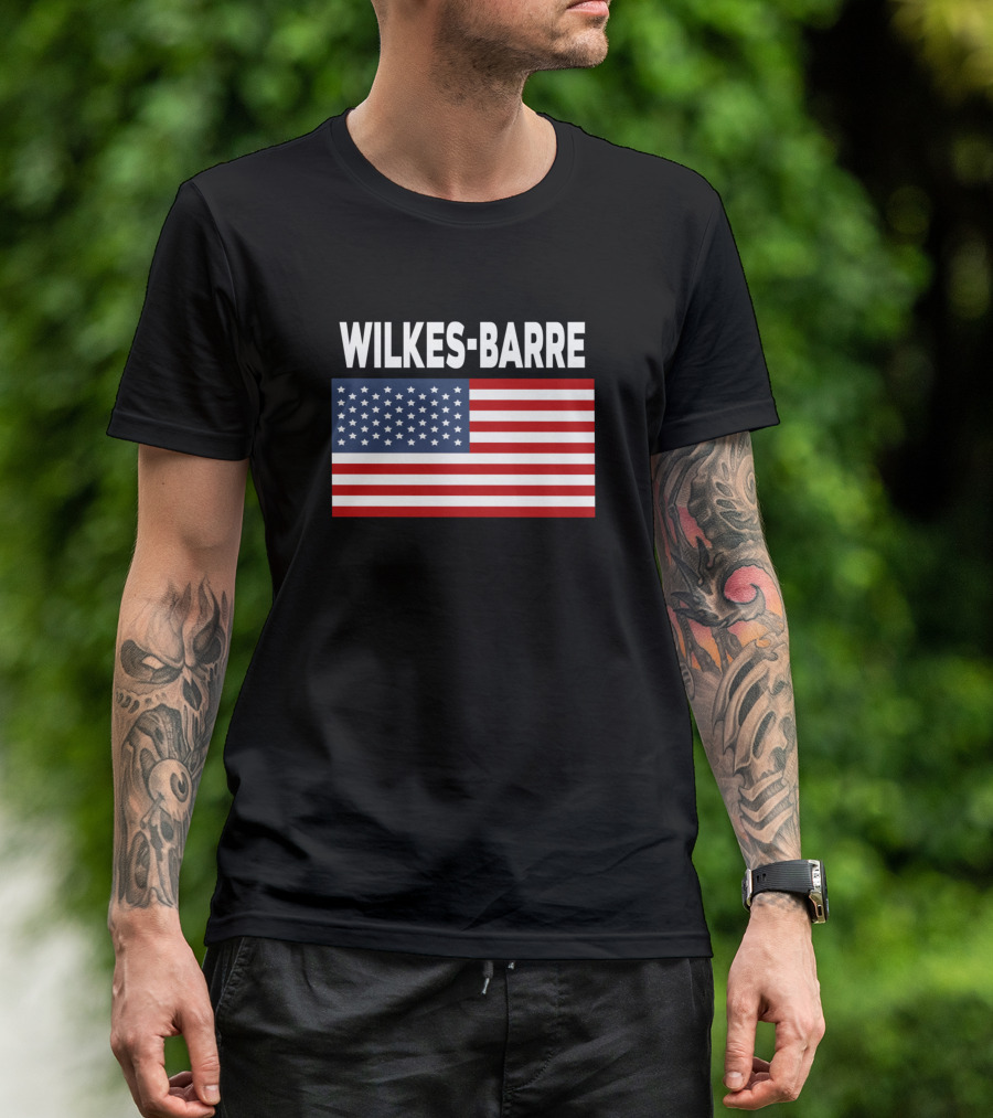 Wilkes-Barre American Flag T-Shirt