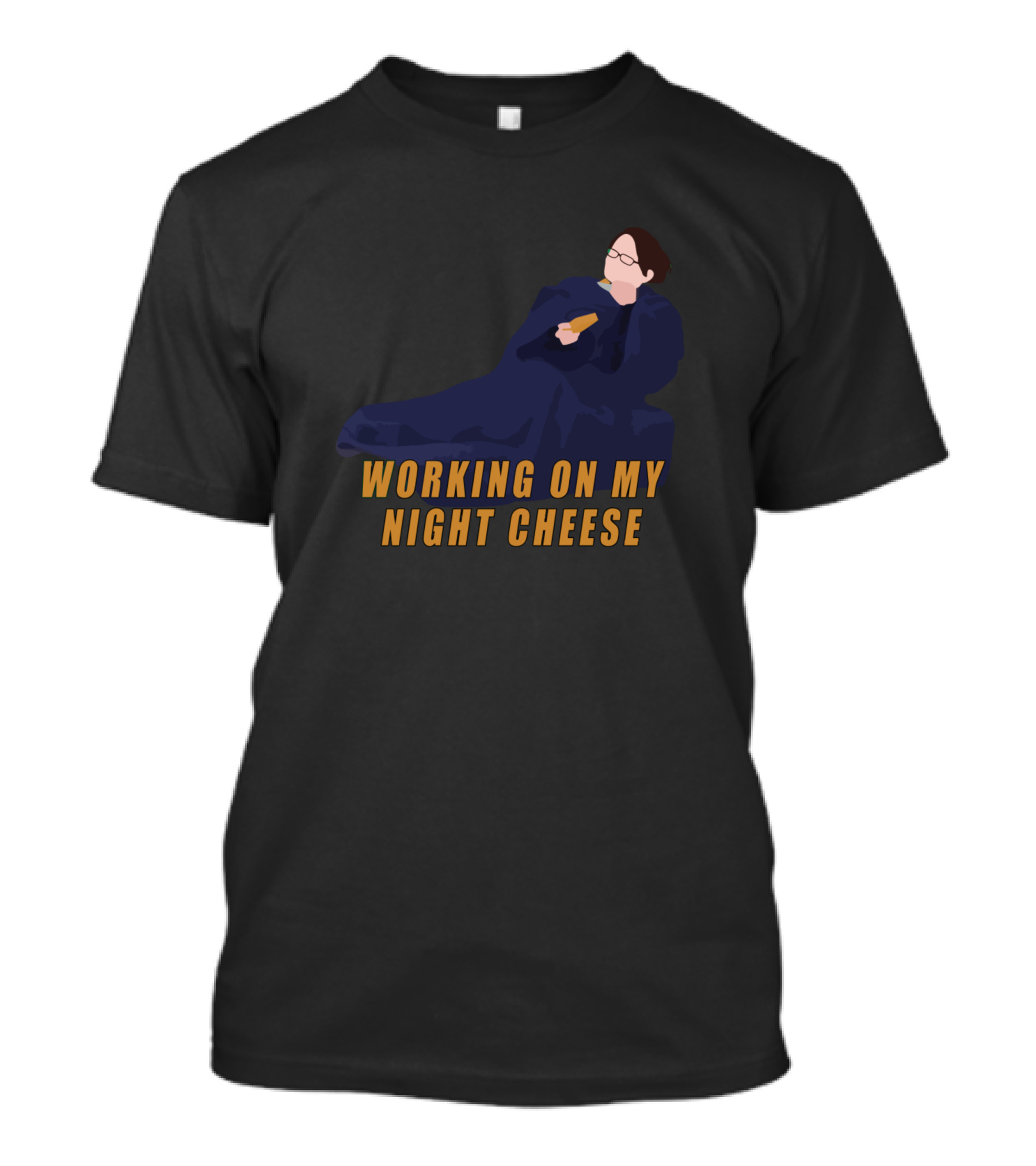 WORKING ON MY NIGHT CHEESE T-Shirt
