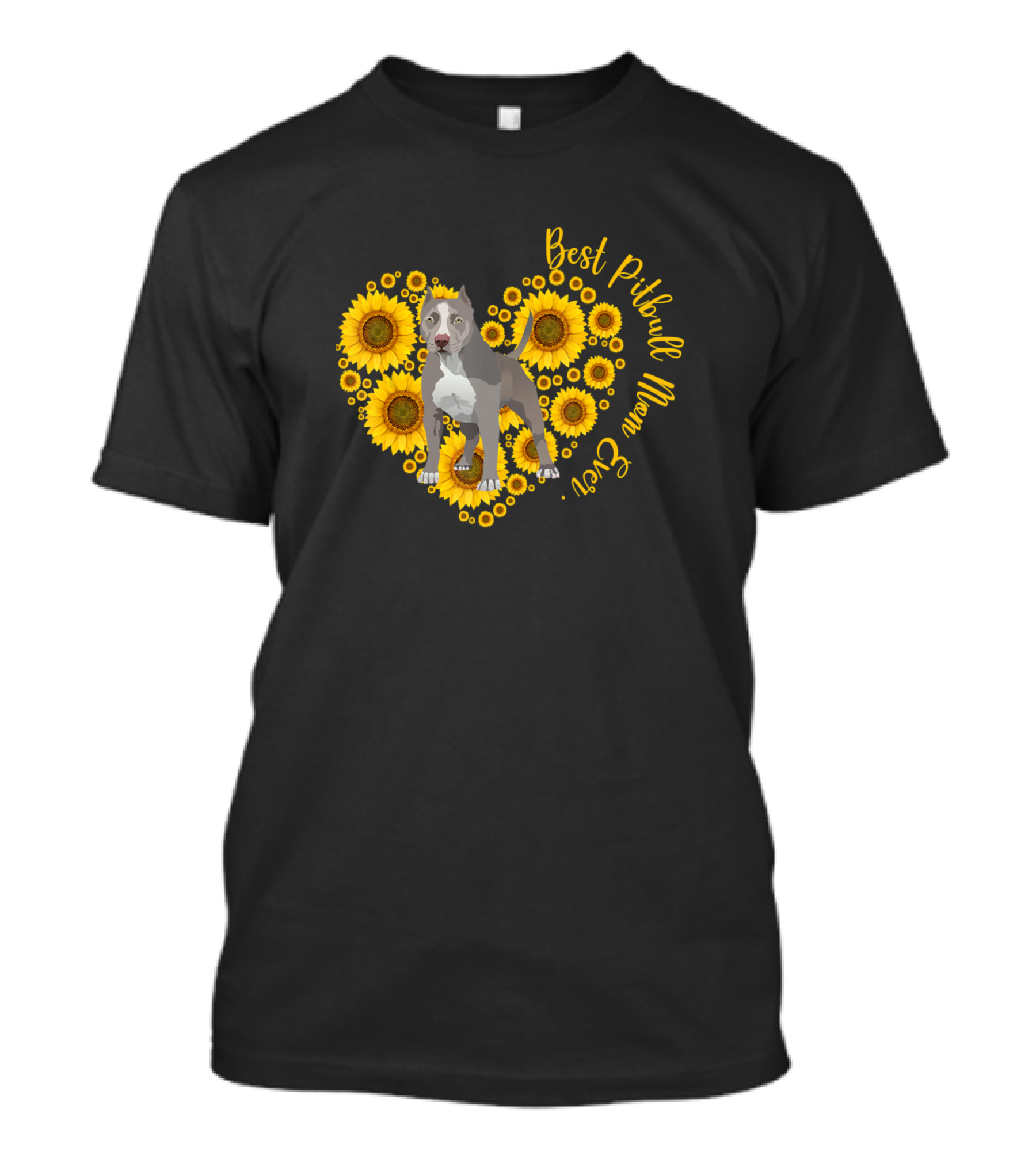 Best Pitbull Mom Ever Cute Pittie Dog With Heart And Sunflowers T-Shirt