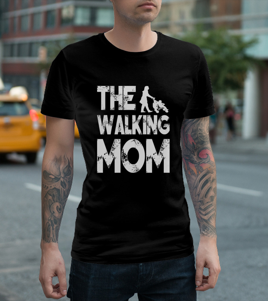 The Walking Mom T-Shirt
