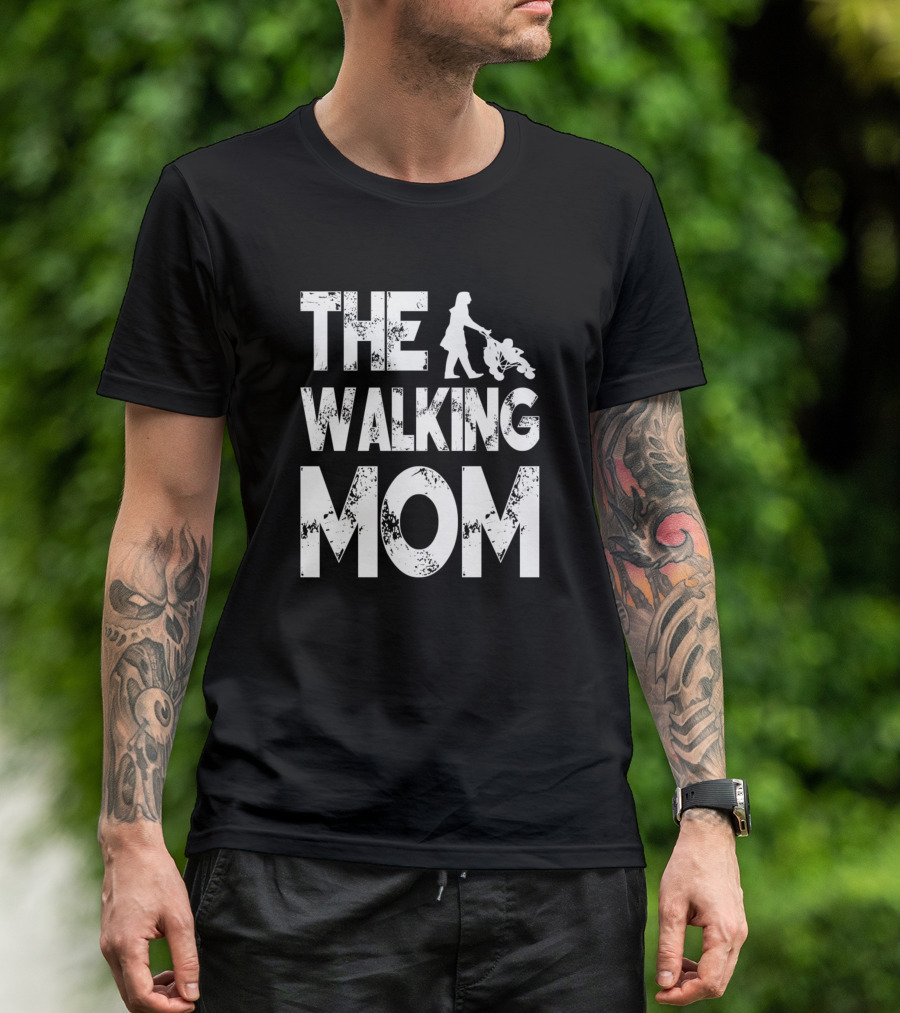 The Walking Mom T-Shirt