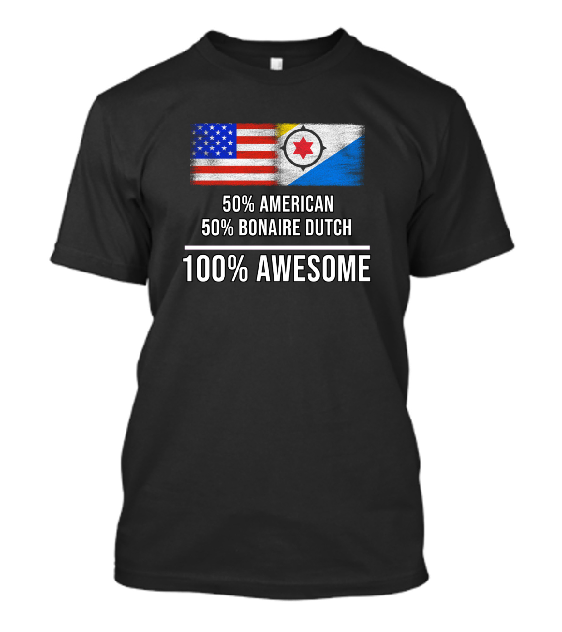 50 American 50 Bonaire Dutch 100 Awesome US And Bonaire Flags T-Shirt