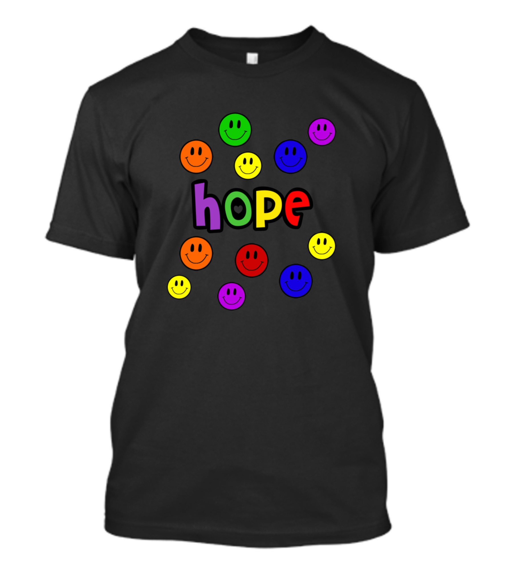 Hope Colorful Rainbow Letters With Smiley Faces T-Shirt