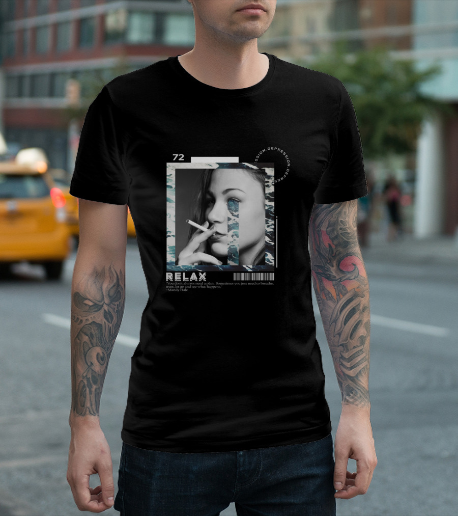 72 Relax Depression Mandy Hale T-Shirt