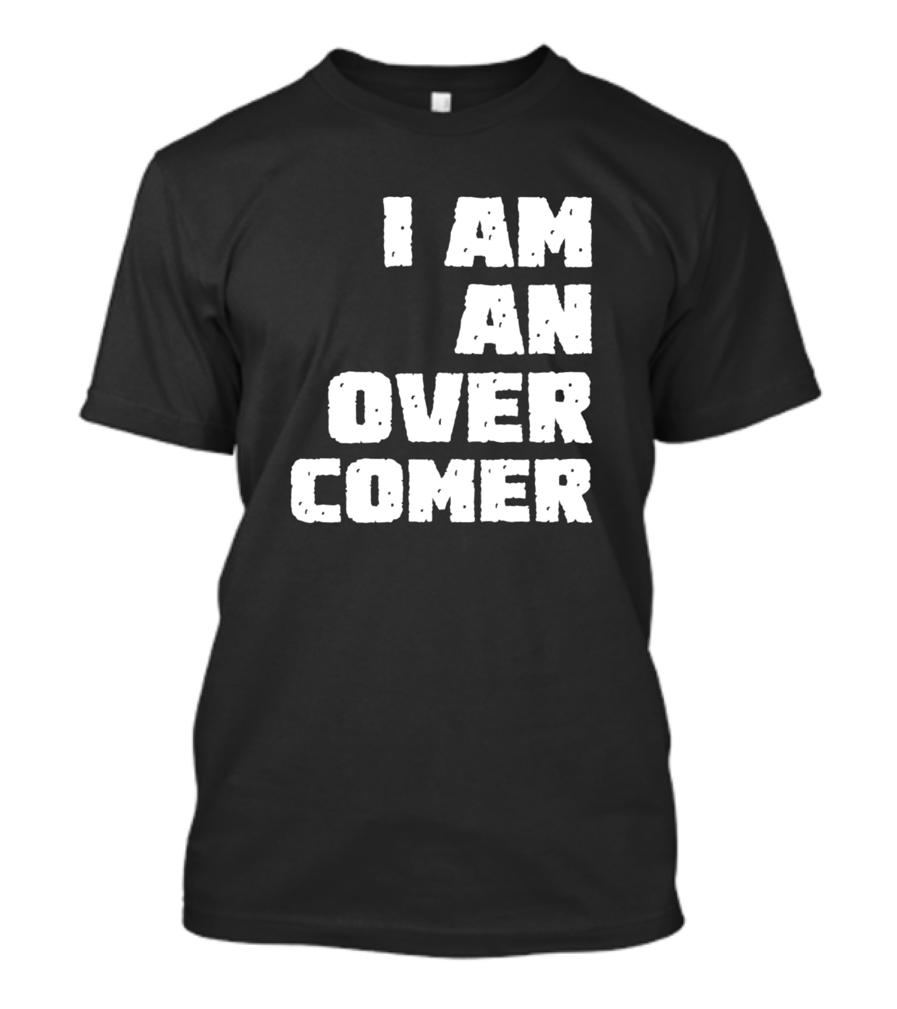 I Am An Overcomer Bold Text Motivational T-Shirt