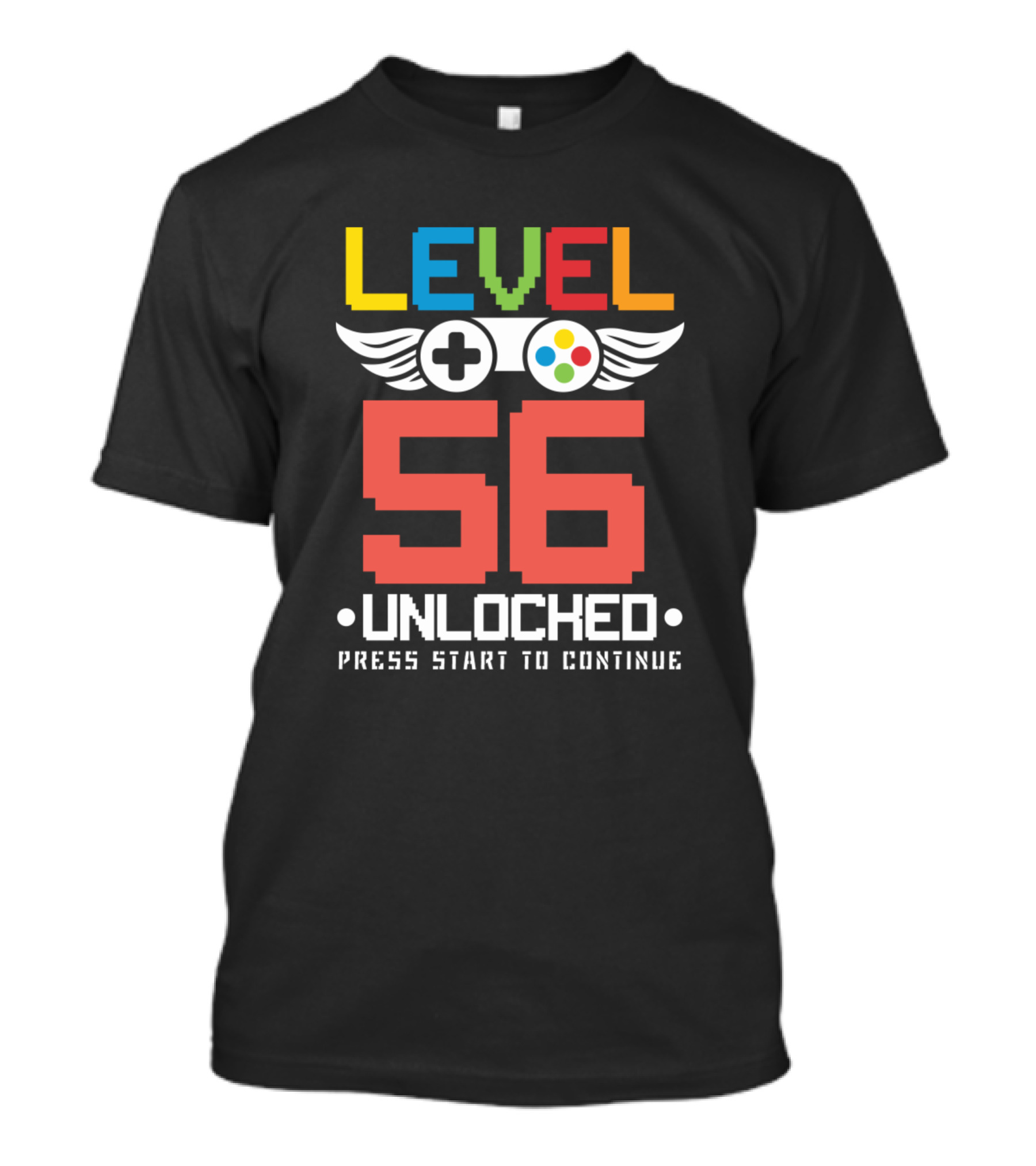 Level 56 Unlocked Video Games Lover Press Start To Continue T-Shirt