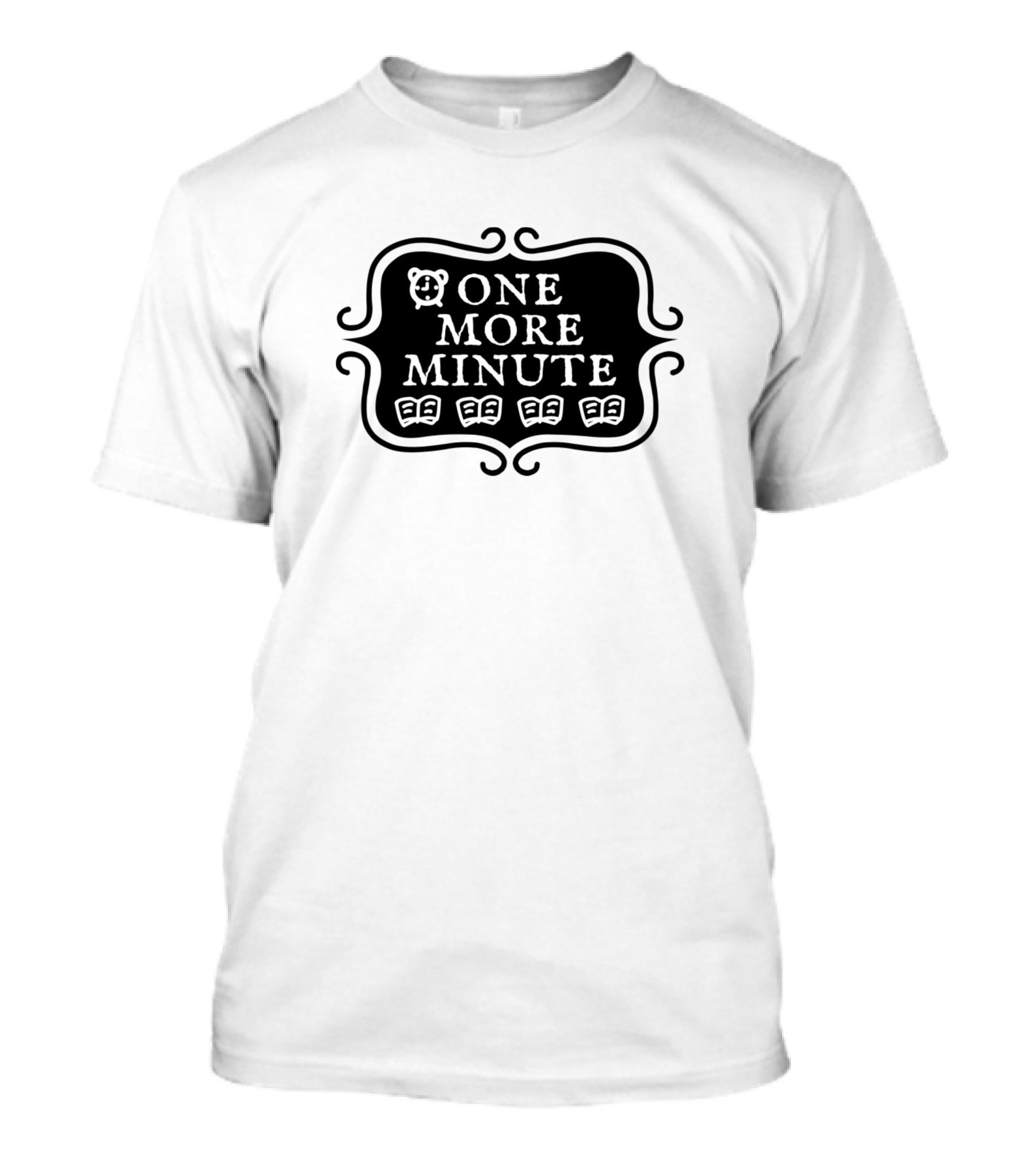 One More Minute Typography With Bear And Books T-Shirt