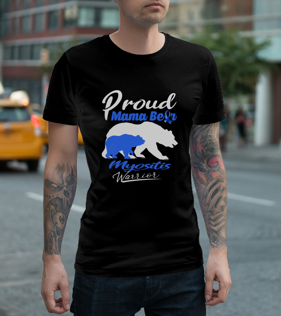 Proud Mama Bear Myositis Warrior Ribbon Support T-Shirt