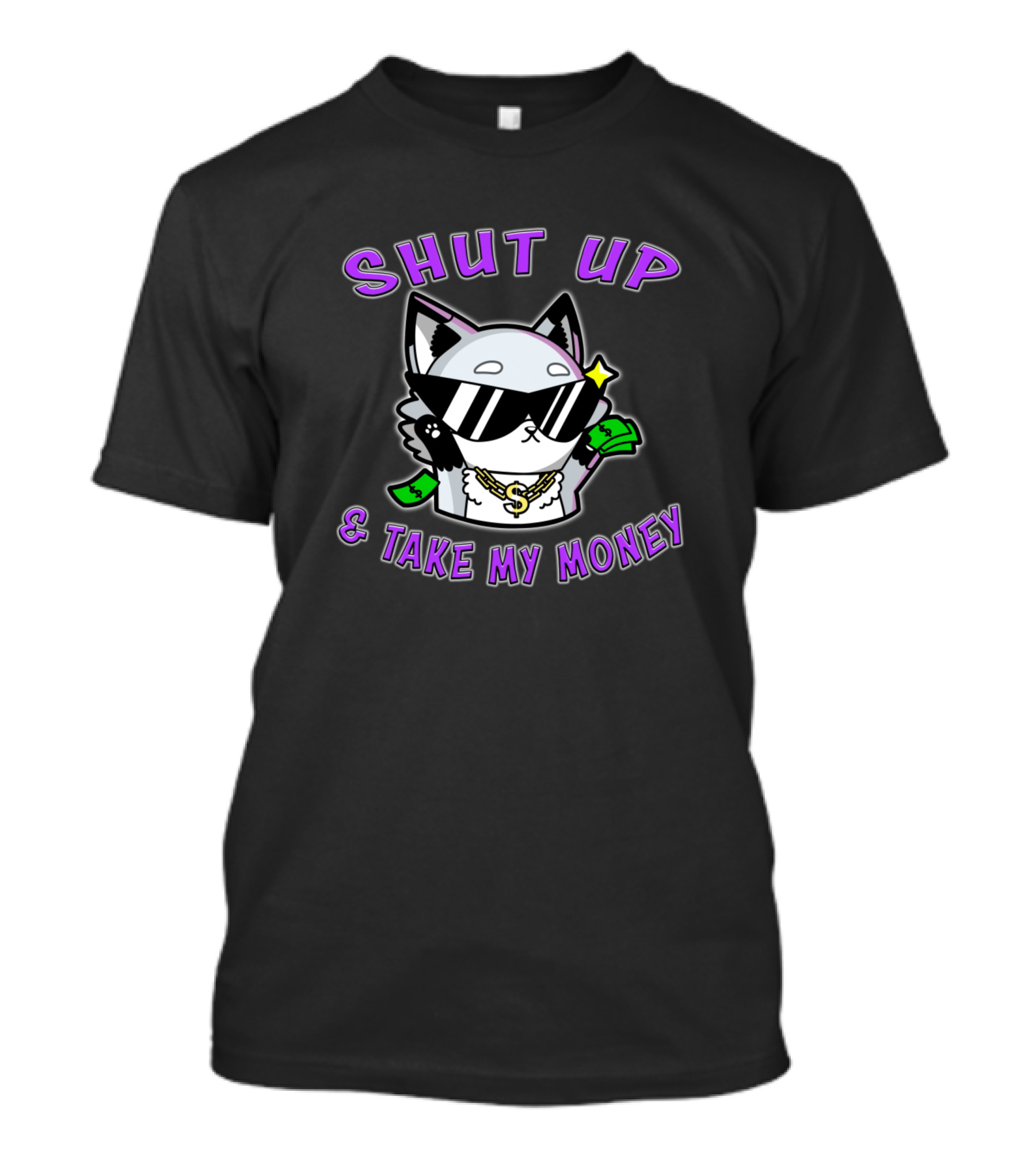 Shut Up And Take My Money Cool Cat With Sunglasses And Dollar Signs T-Shirt