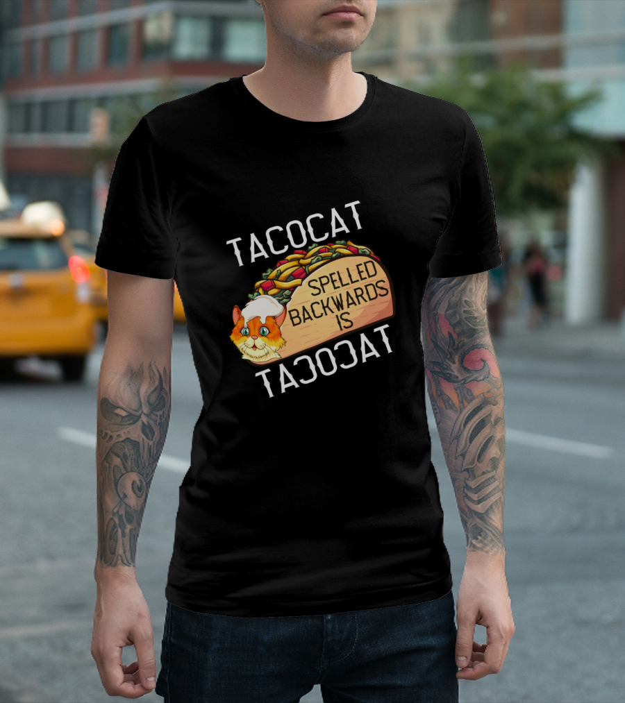 TacoCat Spelled Backwards Is TacoCat Funny Food Cat With Taco T-Shirt