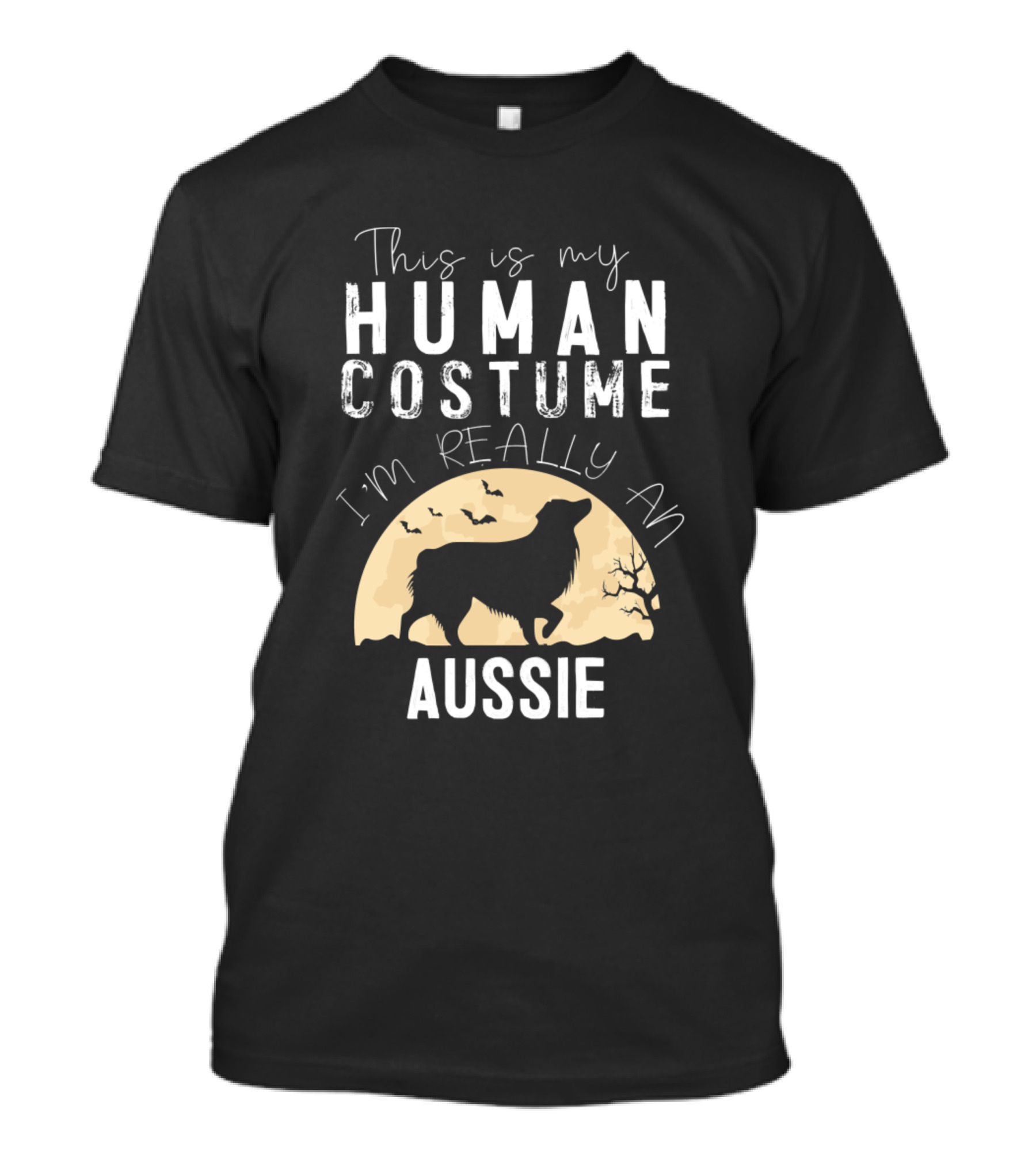 This Is My Human Costume I'm Really An Aussie T-Shirt