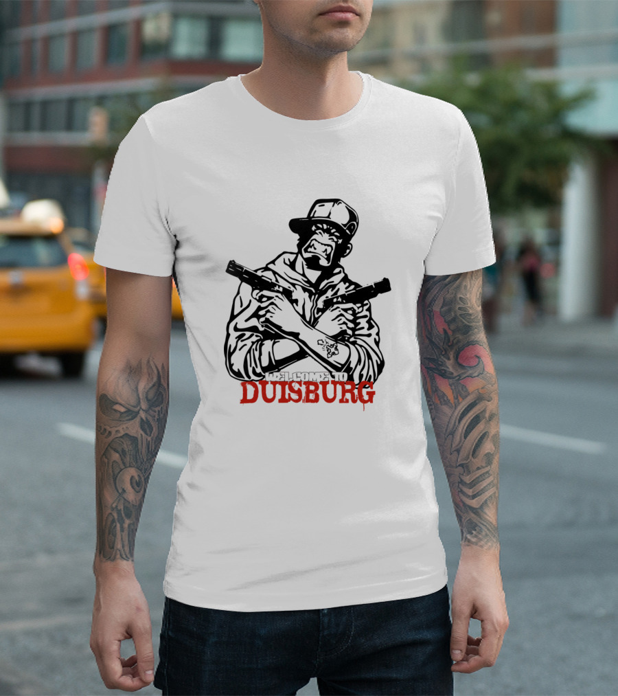 Welcome To Duisburg Gangster Germany T-Shirt