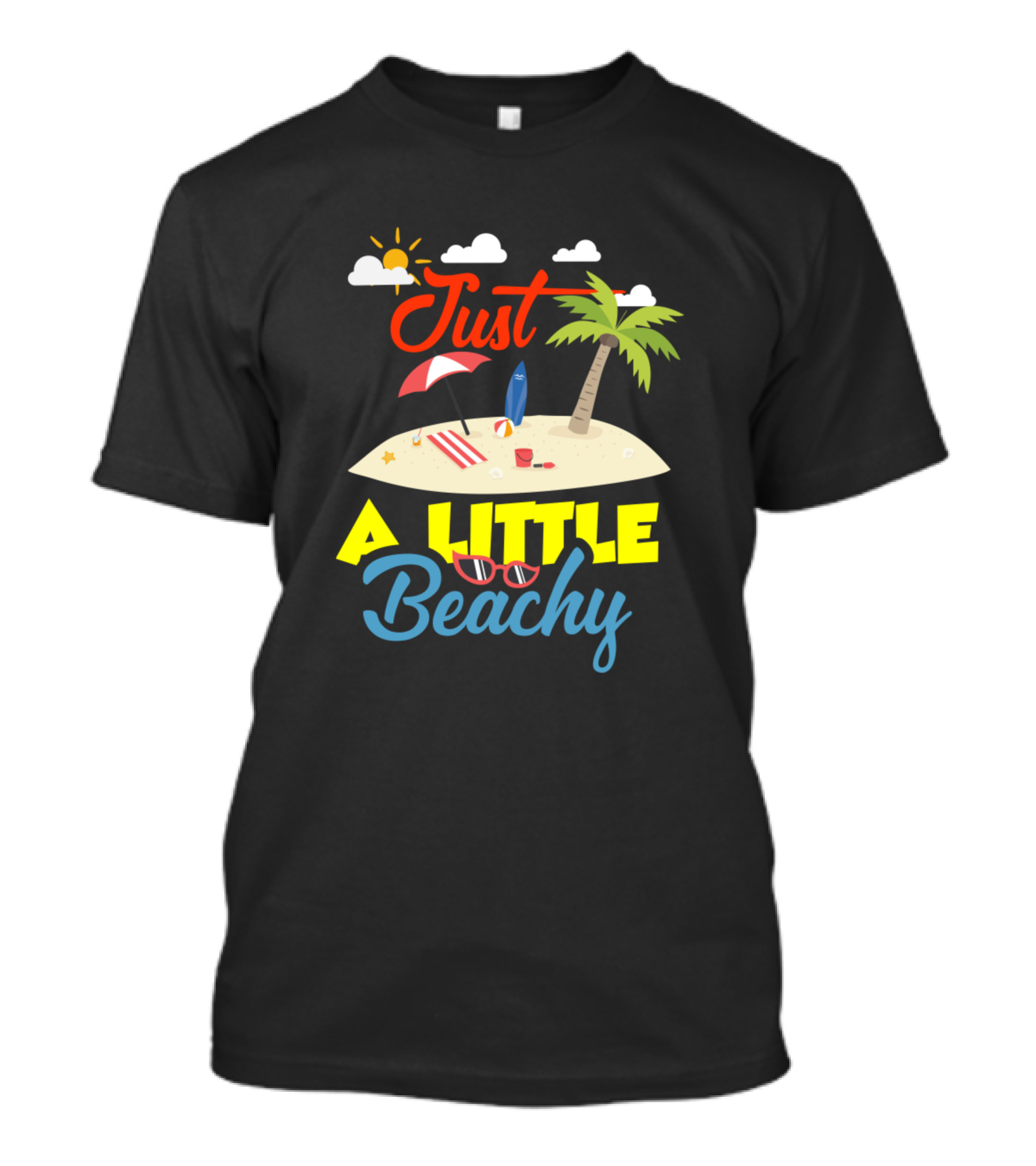 Just A Little Beachy With Palm Tree And Sun Island Scene T-Shirt