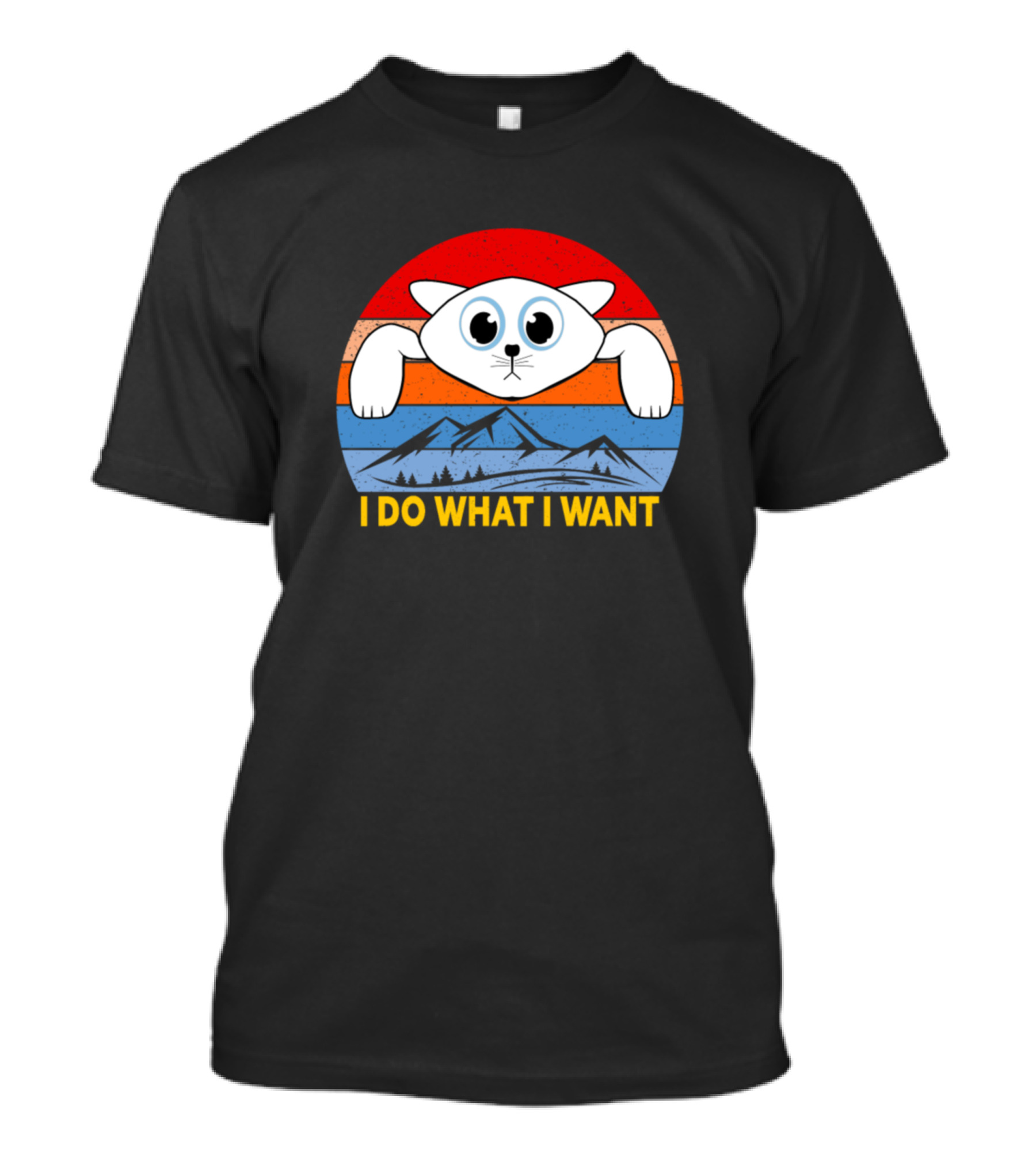 I Do What I Want Cat Mountains T-Shirt
