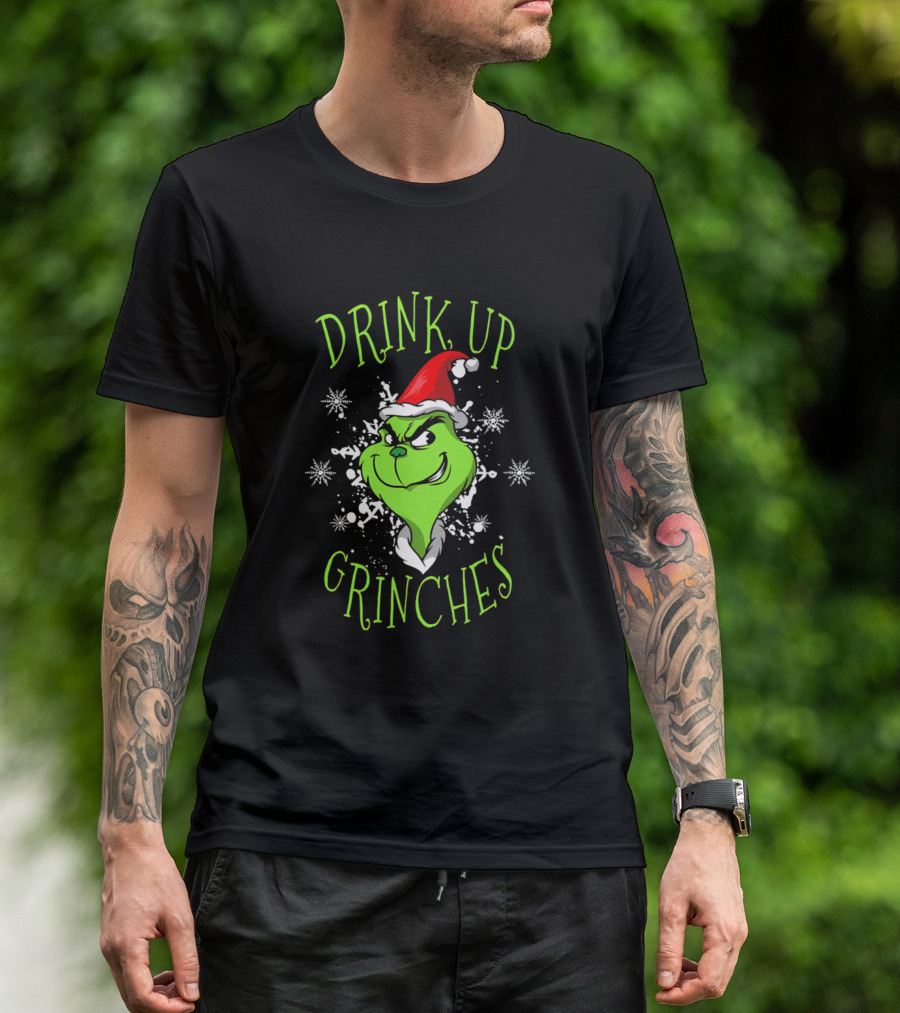 Drink Up Grinches Christmas Santa Hat Snowflakes T-Shirt
