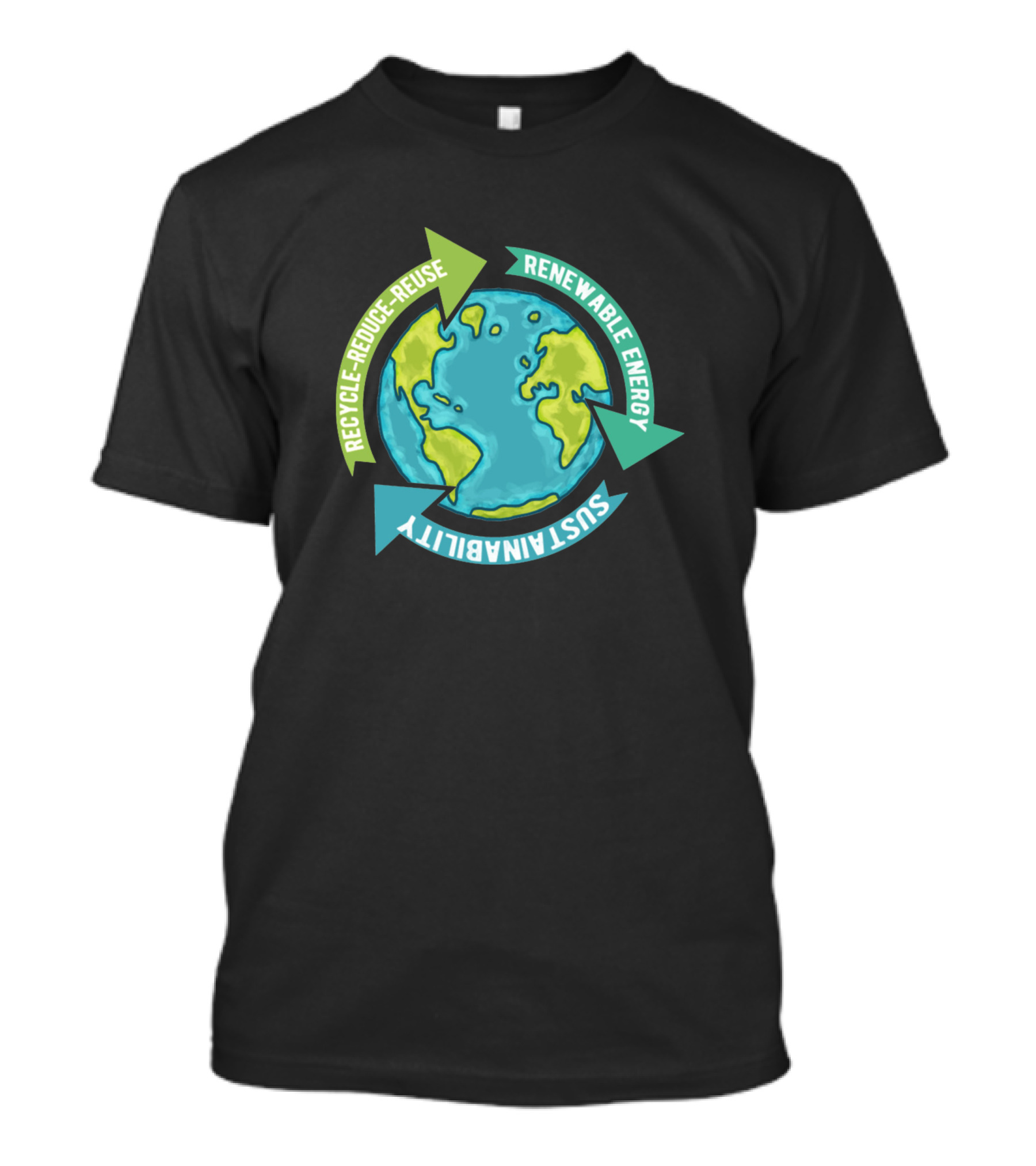 Sustainability Renewable Energy Recycle Reduce Reuse Earth T-Shirt