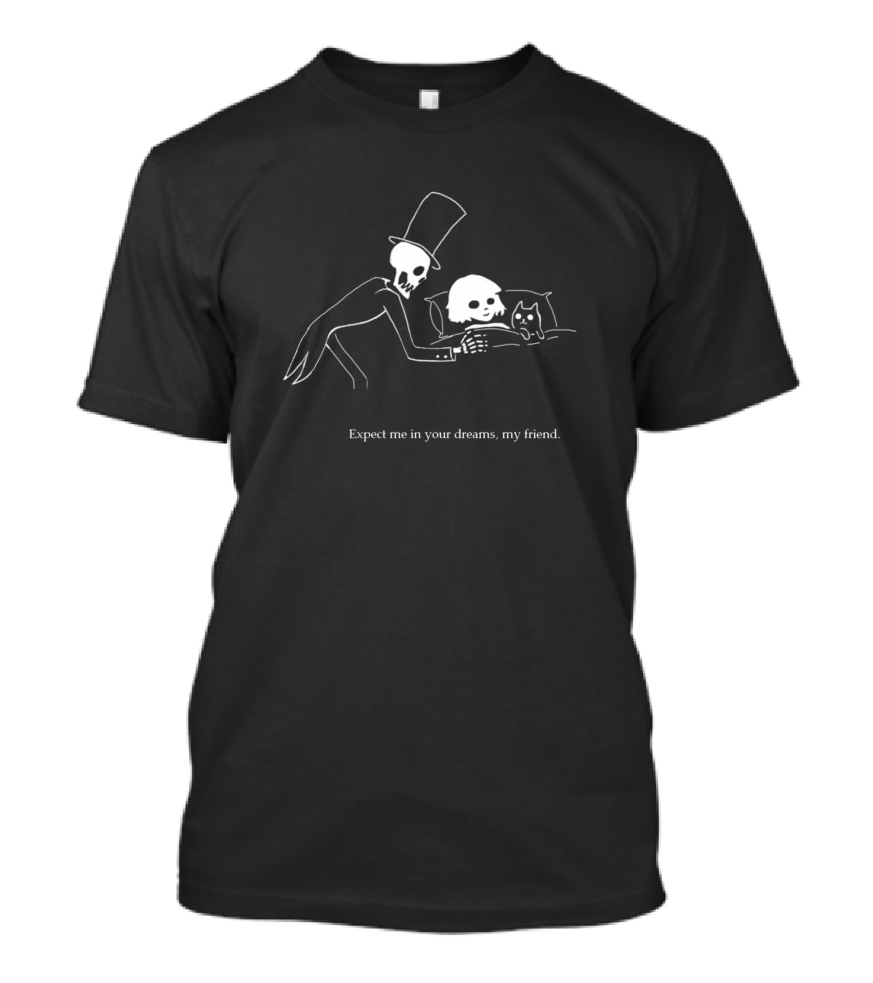Fran Bow Itward Expect Me In Your Dreams My Friend T-Shirt