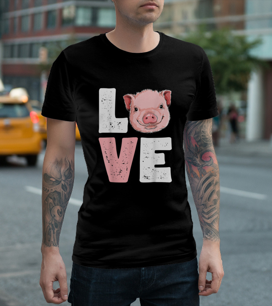 LOVE Pig Lovers Farming Farmer T-Shirt