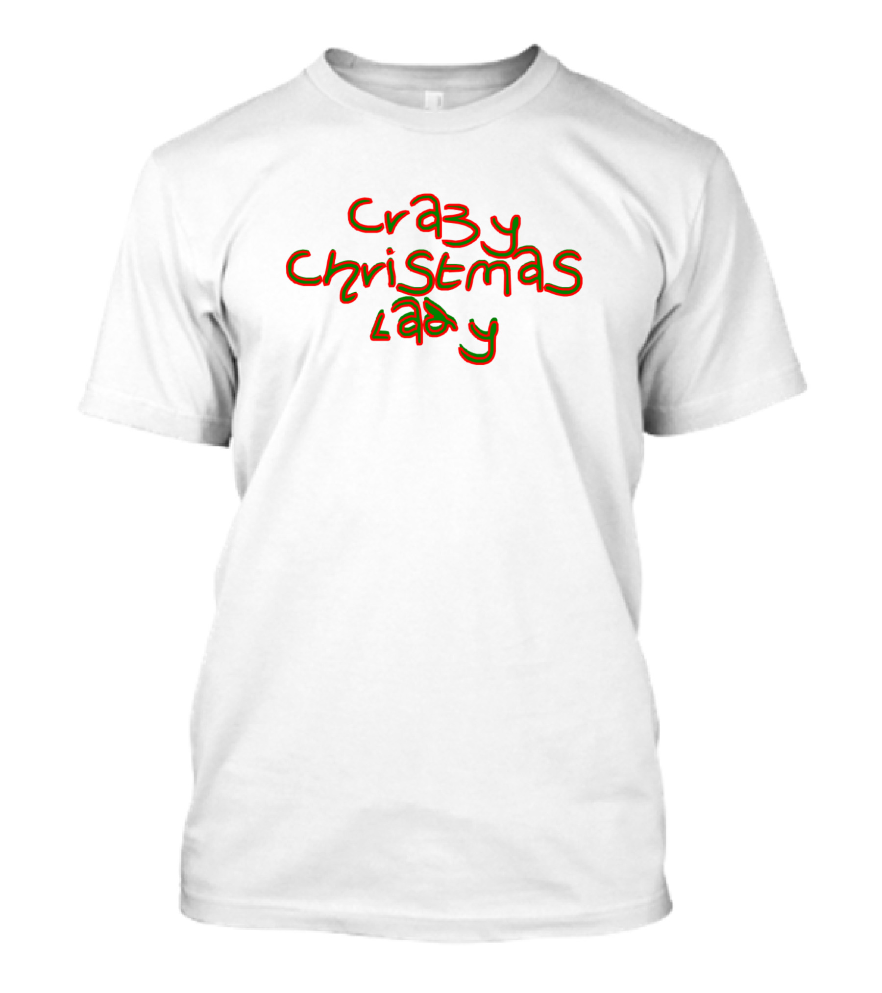 Crazy Christmas Lady Festive Holiday Enthusiast T-Shirt