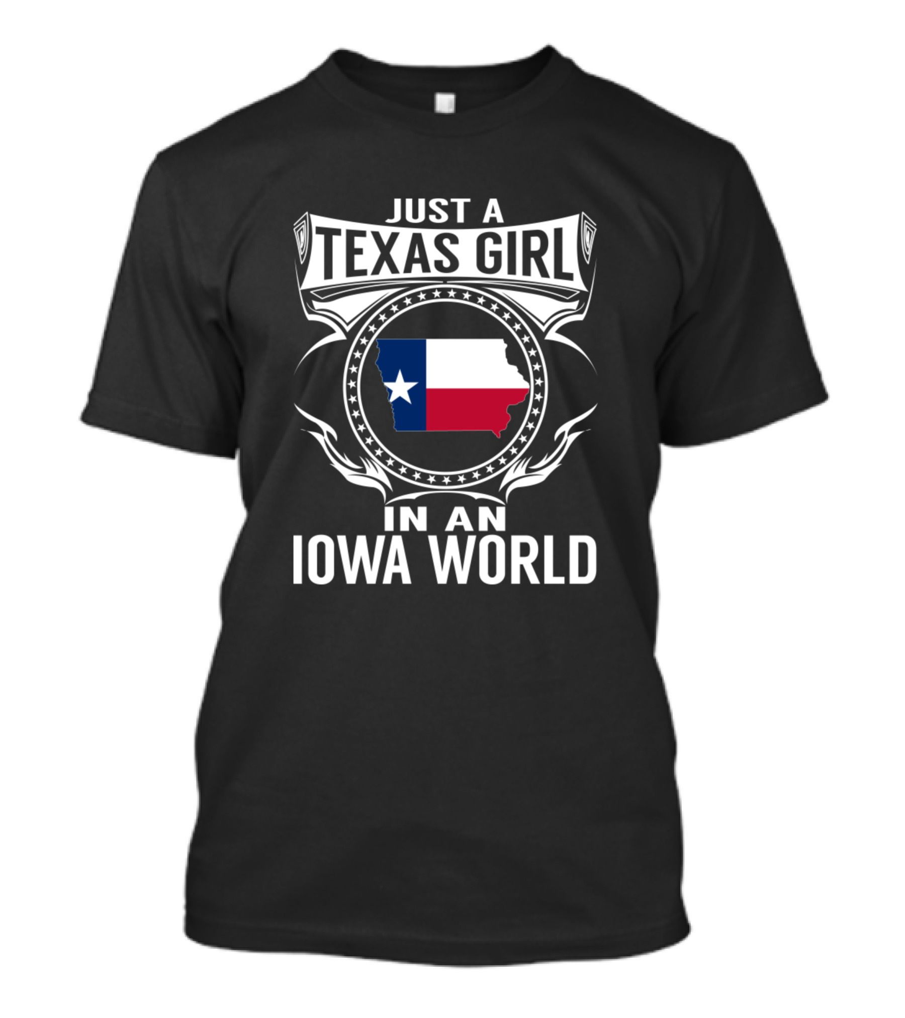 Just A Texas Girl In An Iowa World Texas Flag Inside Iowa Map T-Shirt