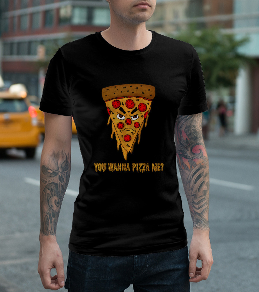 YOU WANNA PIZZA ME? Pizza Slice Optical Illusion Font T-Shirt