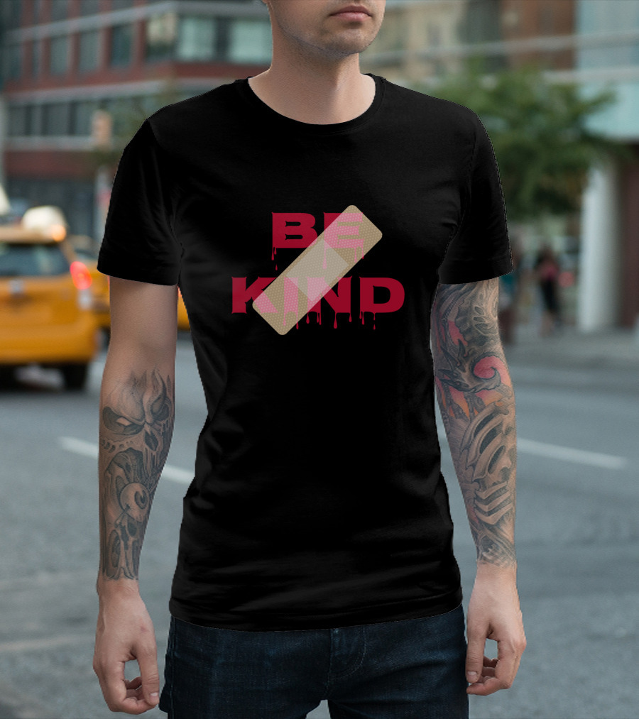 Be Kind Bandage Red Dripping Text T-Shirt
