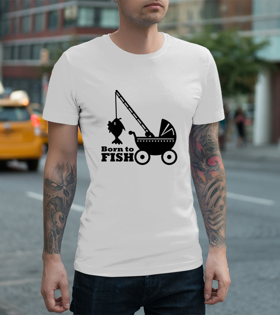 Born to Fish Baby Carriage with Fishing Rod and Fish T-Shirt