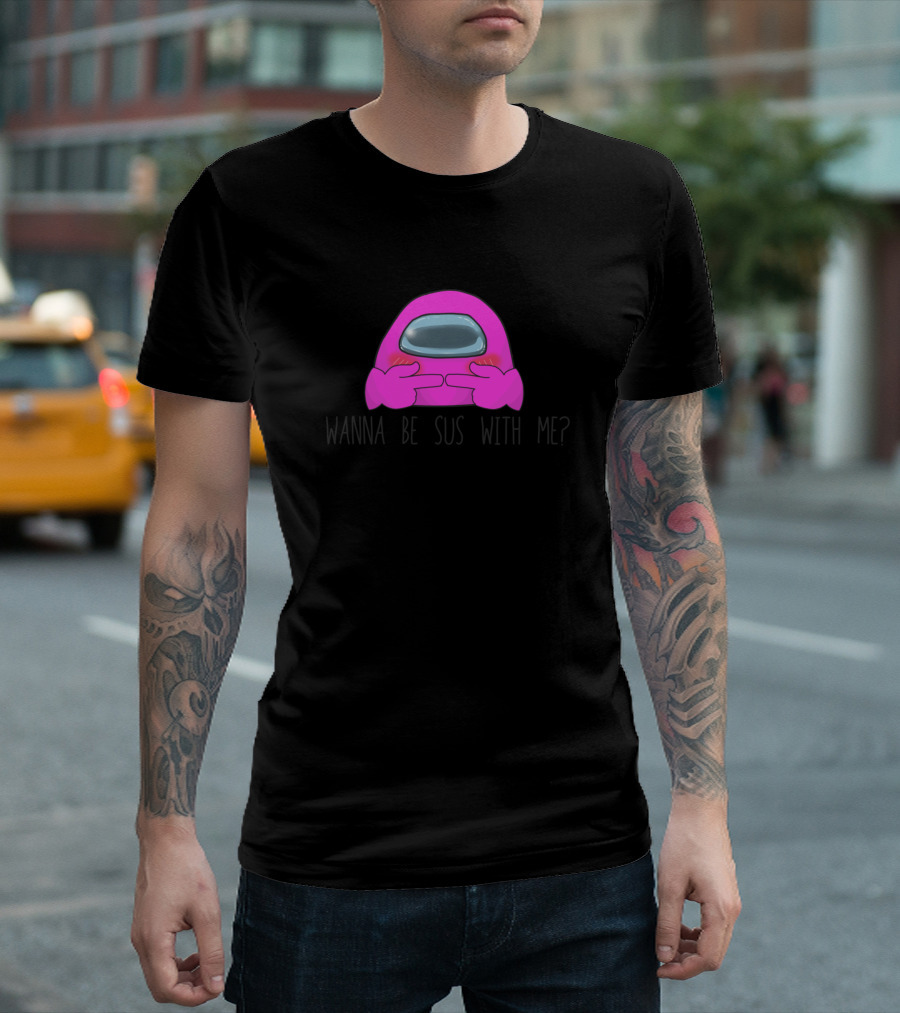 Wanna Be Sus With Me Among Us Character T-Shirt