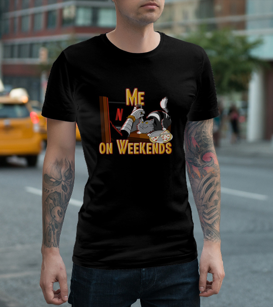 Me On Weekends Netflix Cat Robot Hand Pizza T-Shirt