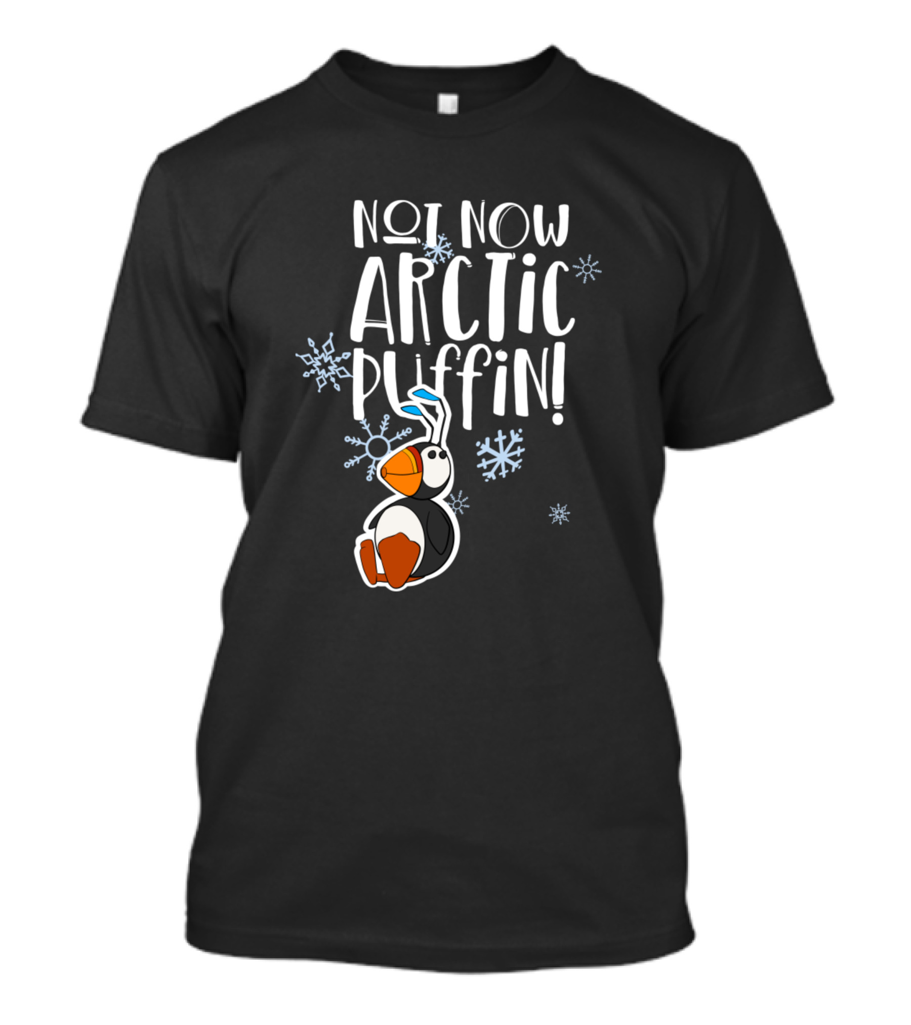 Not Now Arctic Puffin Elf Movie Snowflakes T-Shirt