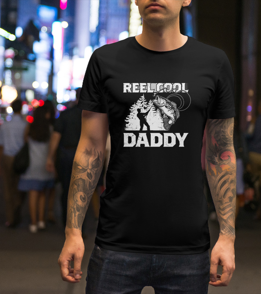 Reel Cool Daddy Fishing Lover Forest T-Shirt