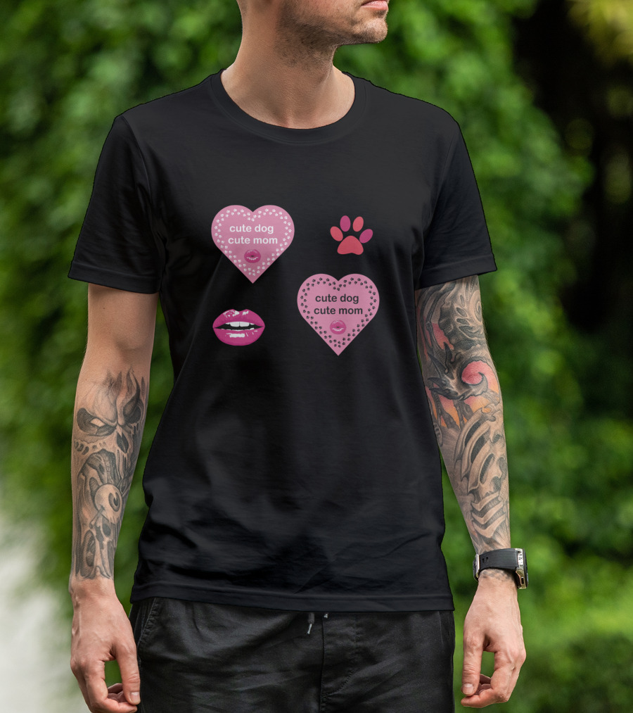 Cute Dog Cute Mom Pink Hearts And Lips With Paw Prints T-Shirt