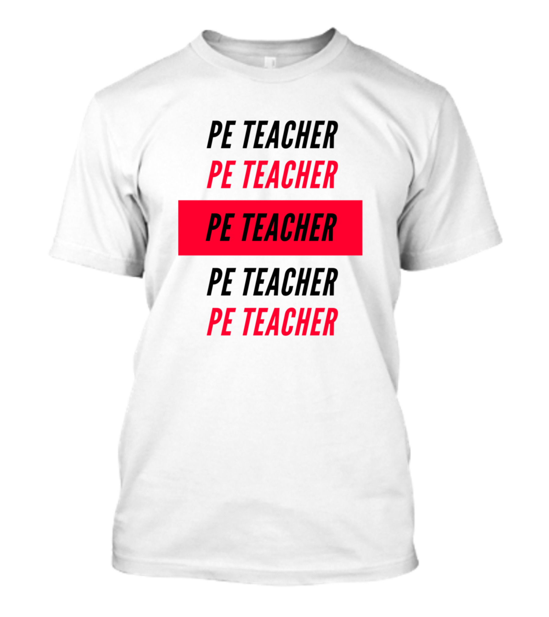 PE Teacher Multicolor T-Shirt