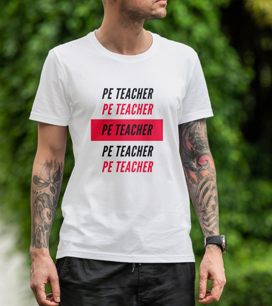 PE Teacher Multicolor T-Shirt
