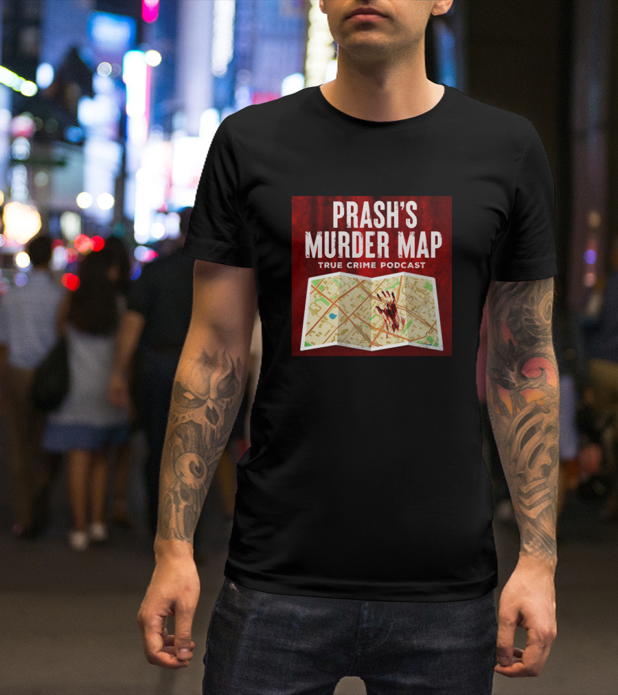 Prash's Murder Map True Crime Podcast Bloodied Handprint Map T-Shirt