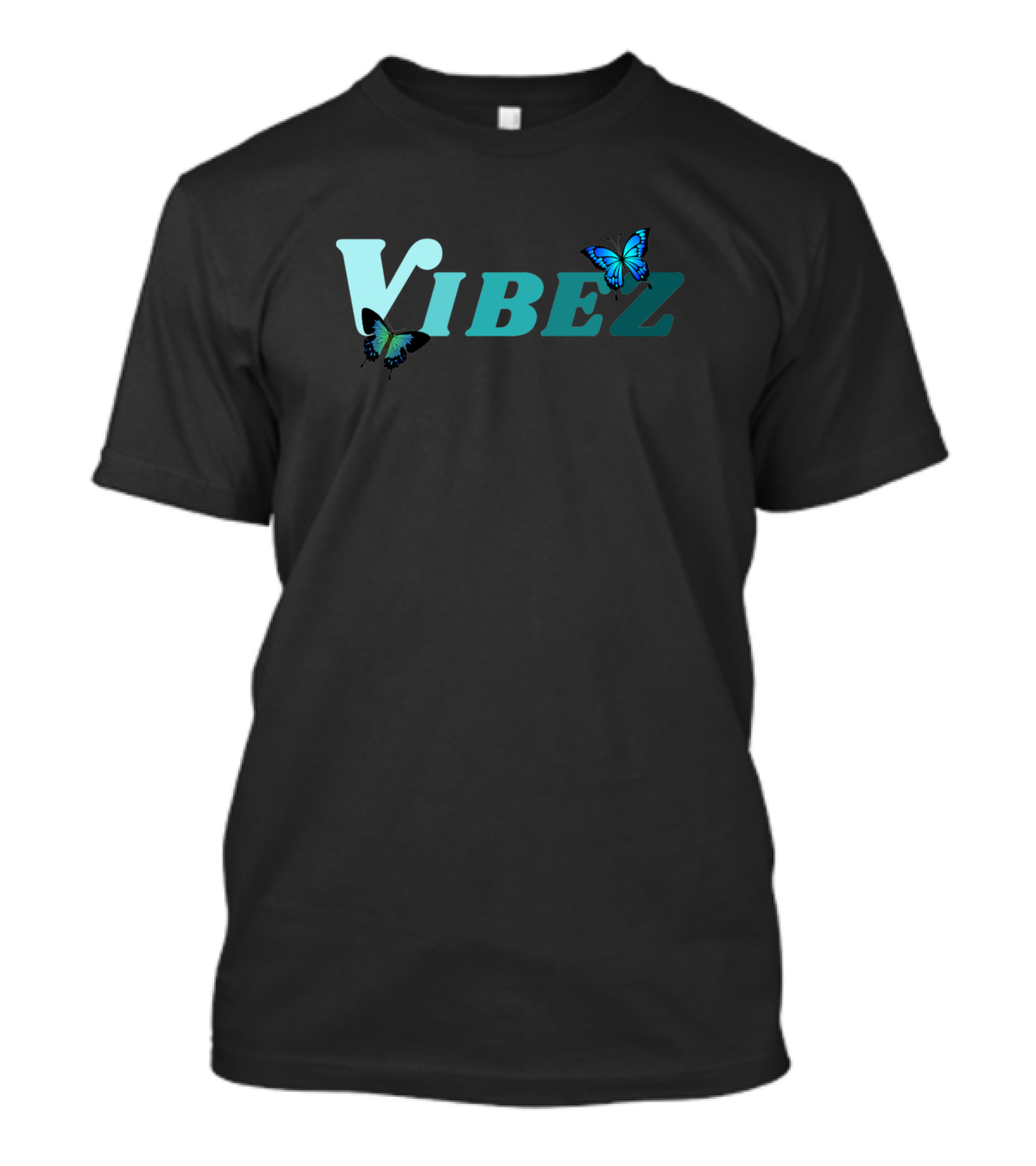 Vibez With Blue Butterflies T-Shirt