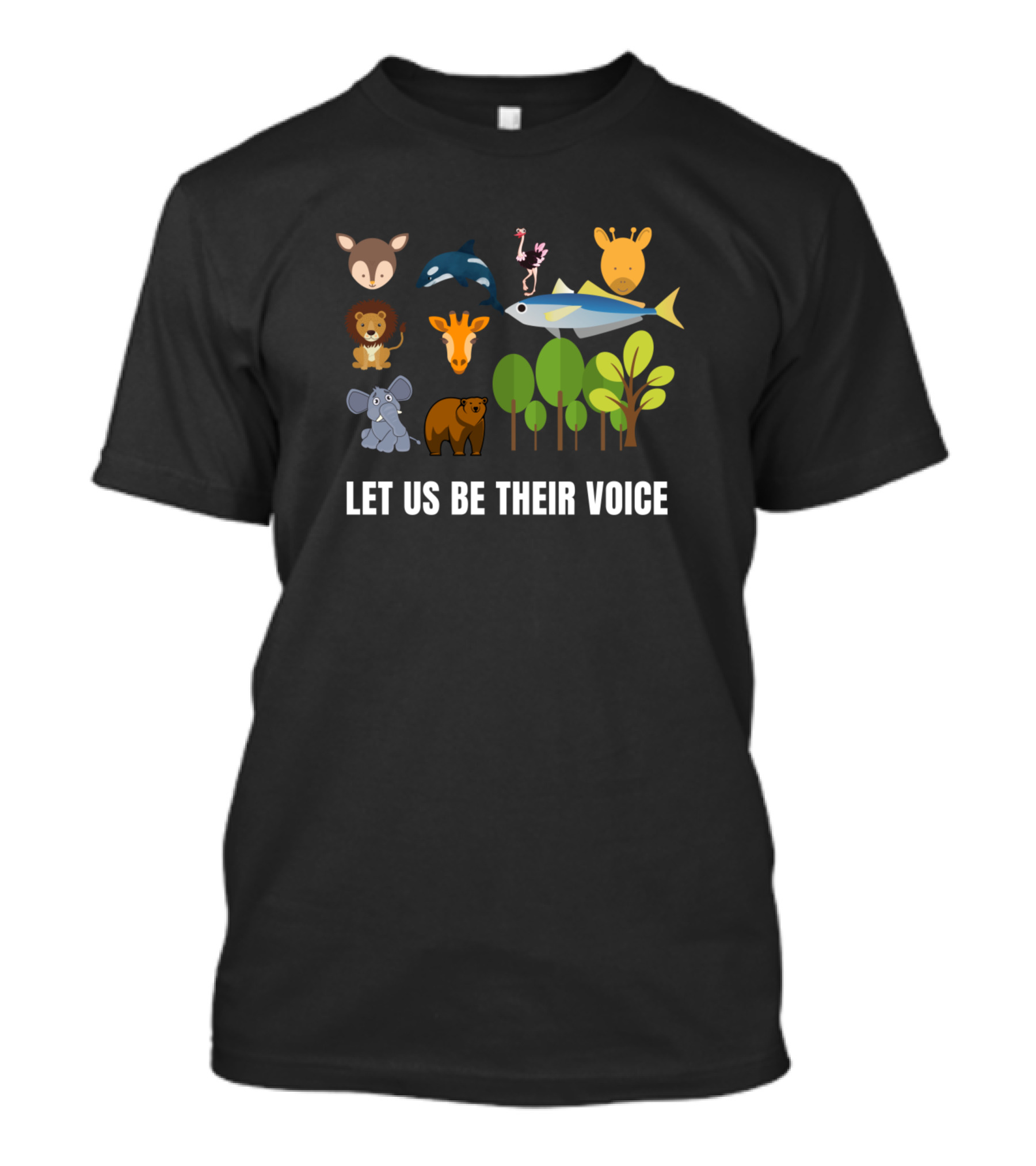 Let Us Be Their Voice Animals And Nature T-Shirt