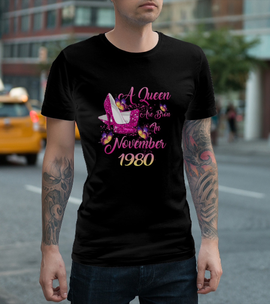 A Queen Are Born In November 1980 Pink High Heels Butterflies T-Shirt