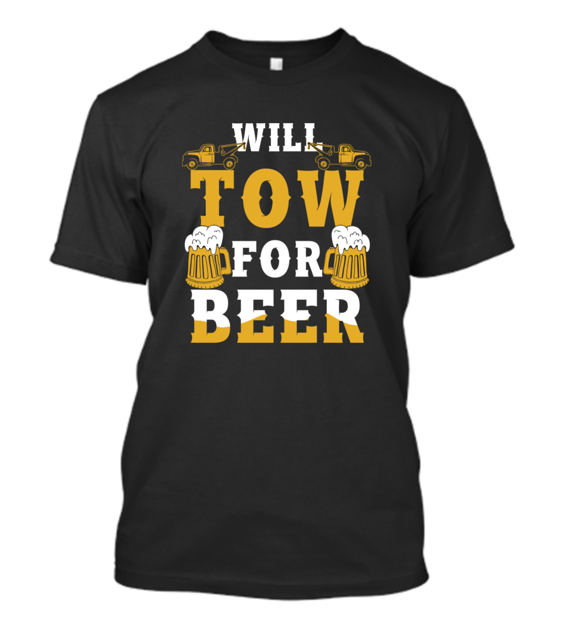 Will Tow For Beer Tow Truck Driver T-Shirt
