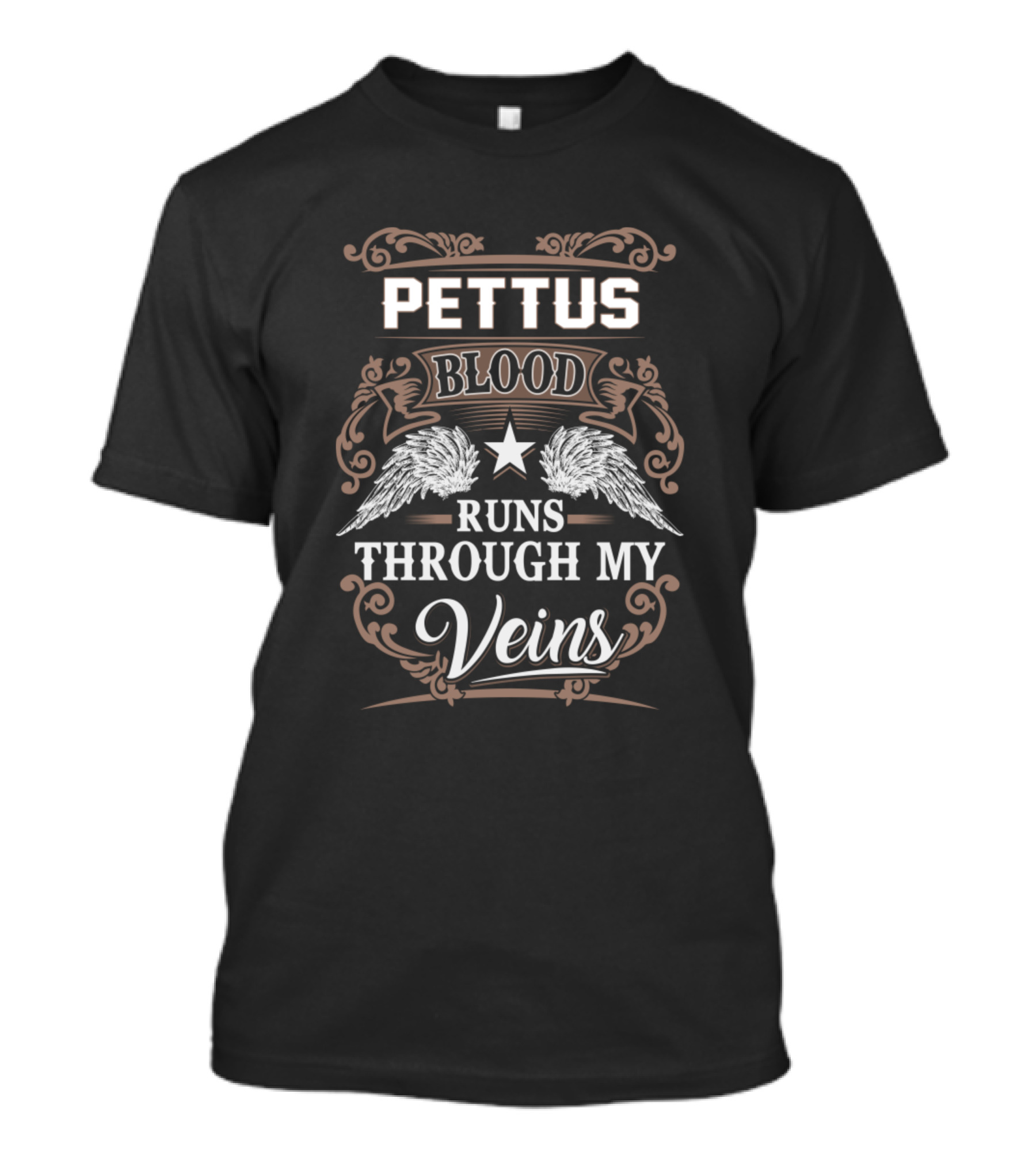 Pettus Blood Runs Through My Veins T-Shirt