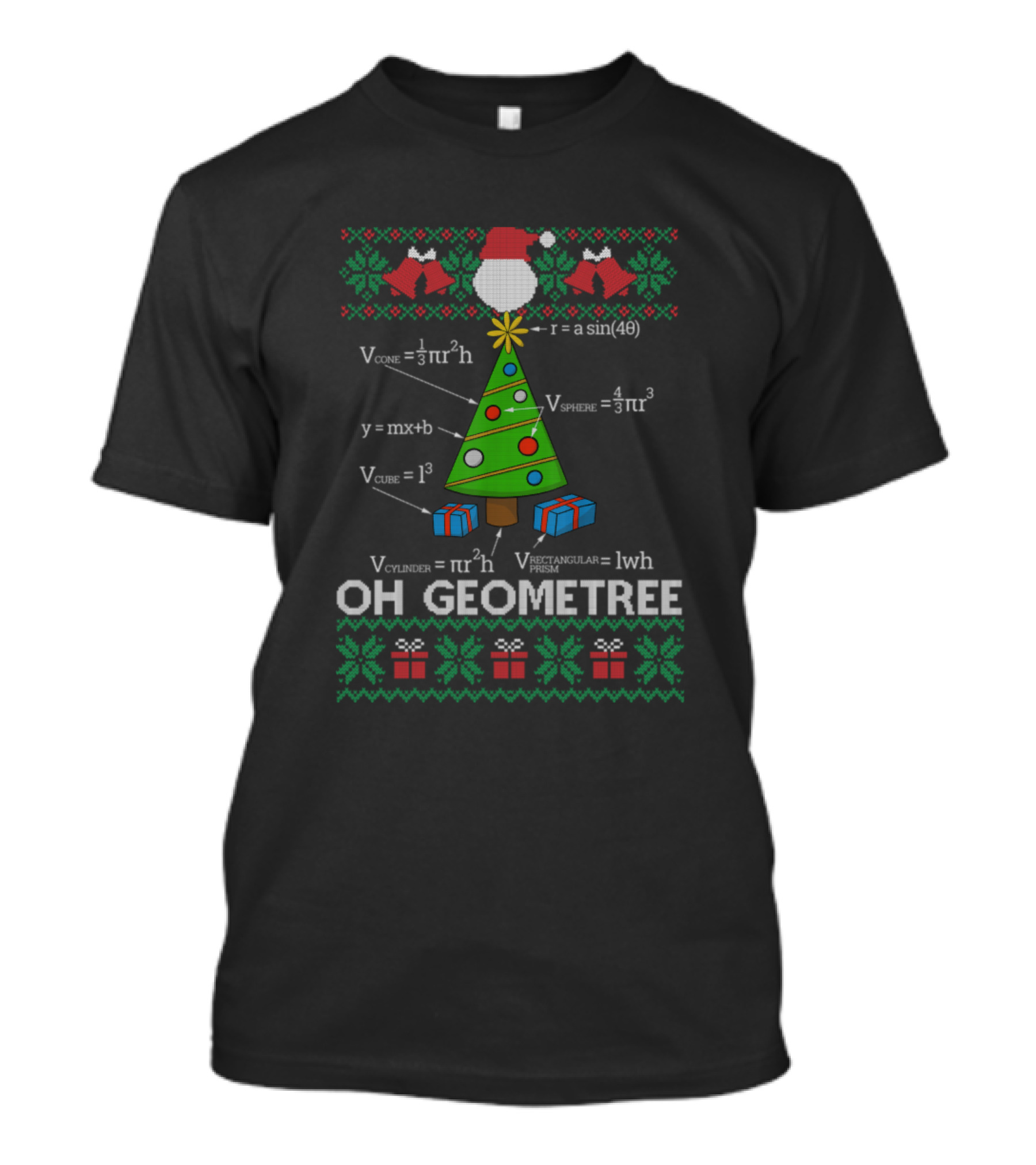 Funny Math Geometry Christmas Tree Oh Geometree Equations Ugly T-Shirt