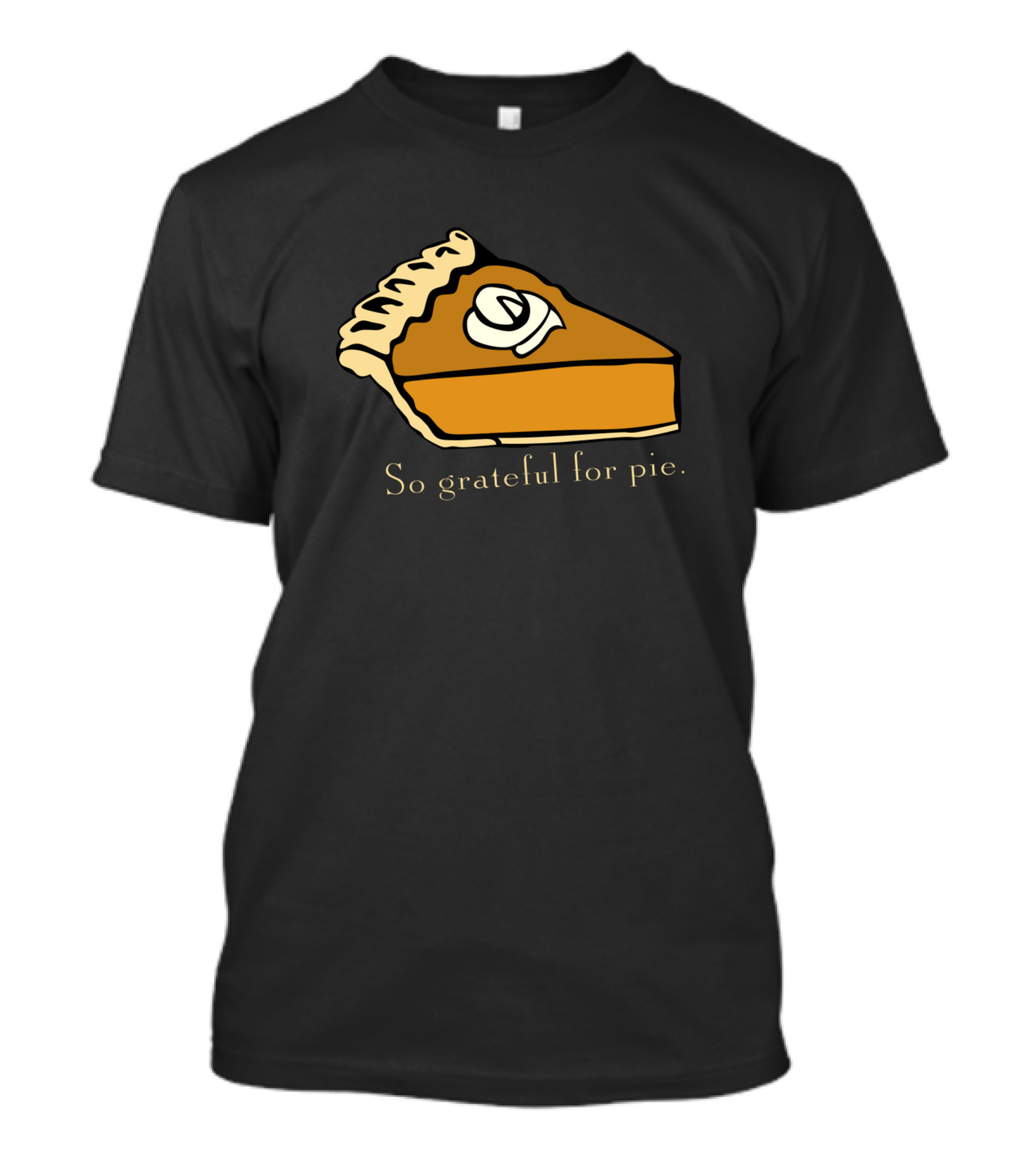 So Grateful For Pie Pumpkin Gratitude T-Shirt