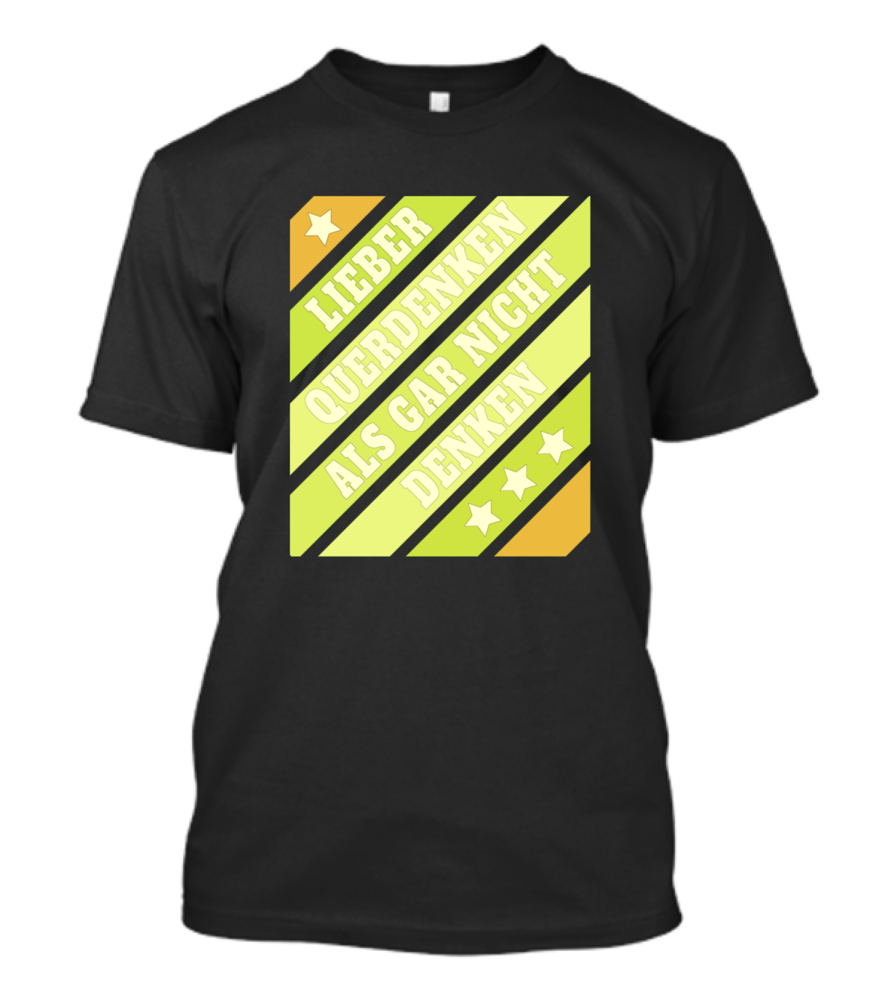 Lieber Querdenken Als Gar Nicht Denken Lateral Thinking Demo Intelligence T-Shirt