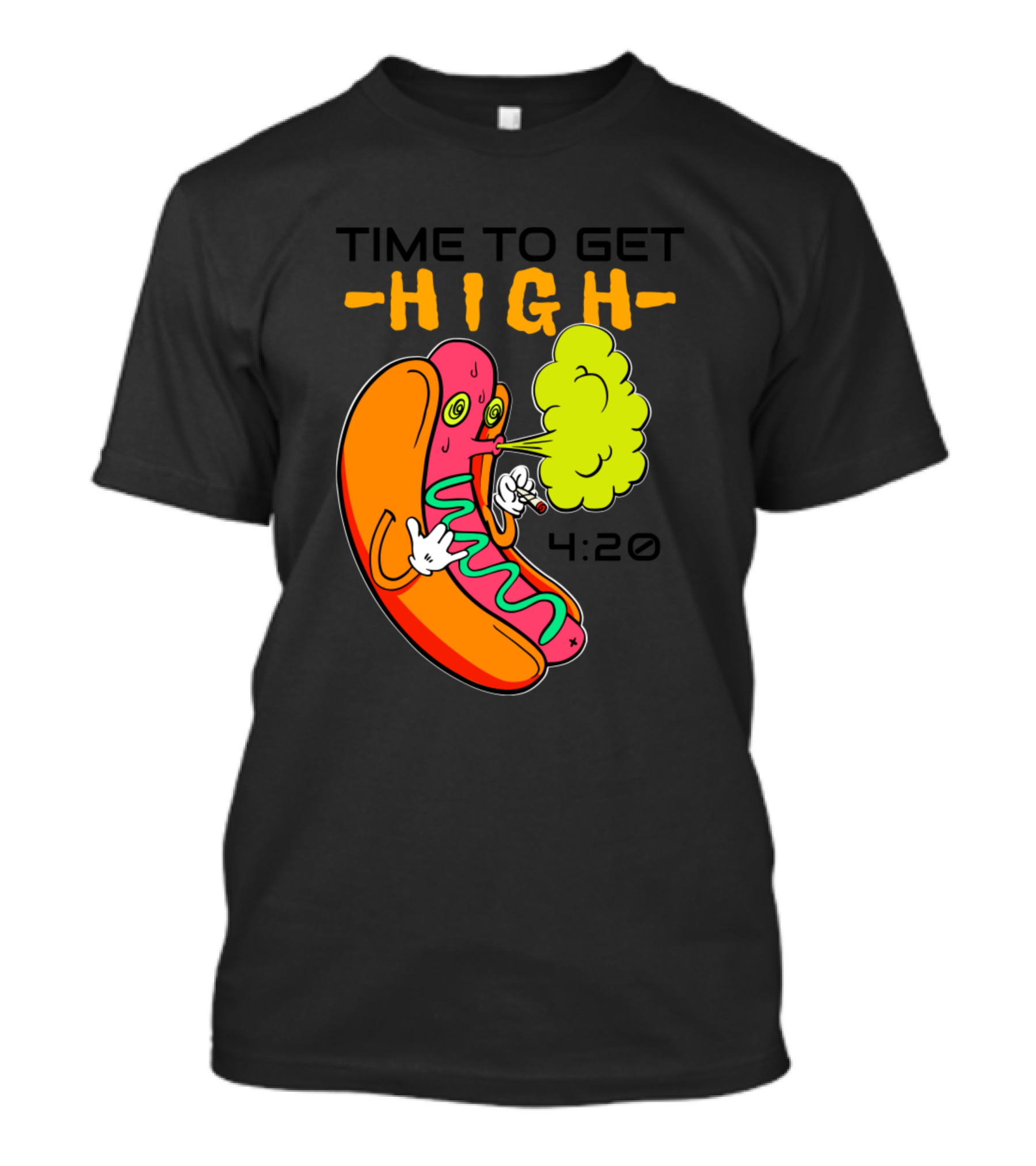 TIME TO GET HIGH 4:20 T-Shirt