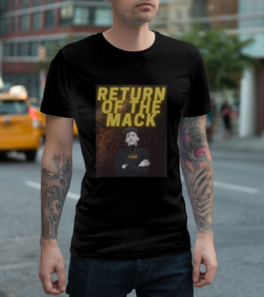 RETURN OF THE MACK SLICK LIVING T-Shirt