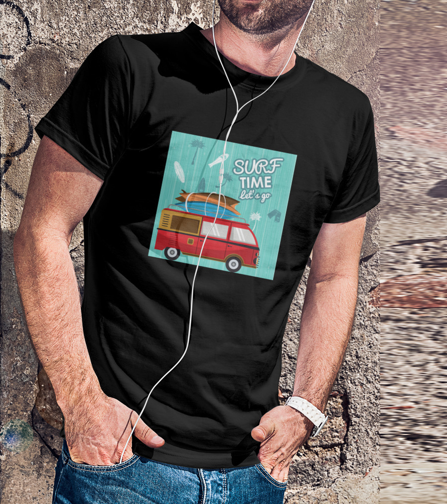 Surf Time Let's Go Vans Ready To Go Surfing T-Shirt