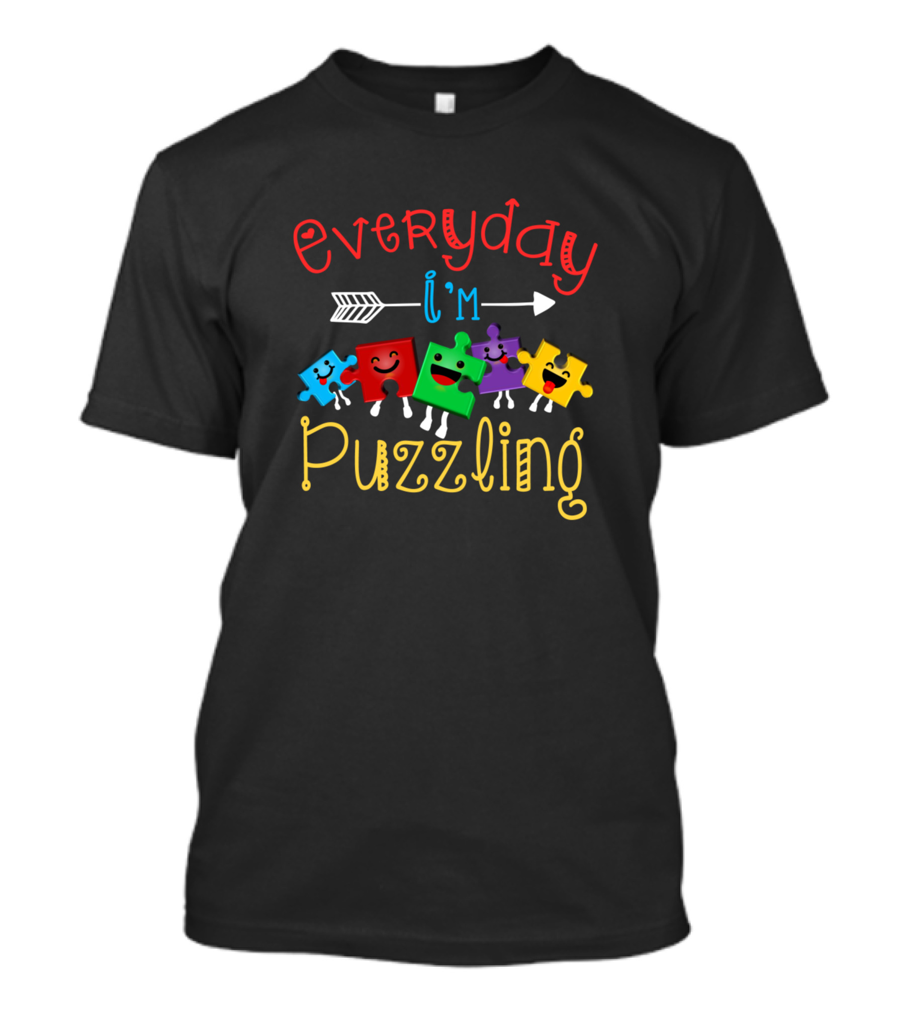 Everyday I'm Puzzling Autism Awareness Fun Voice Puzzle Pieces T-Shirt