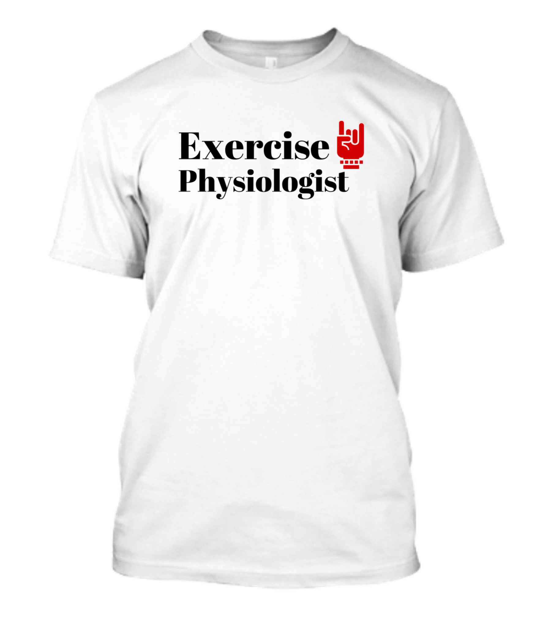 Exercise Physiologist Rock Hand Sign T-Shirt