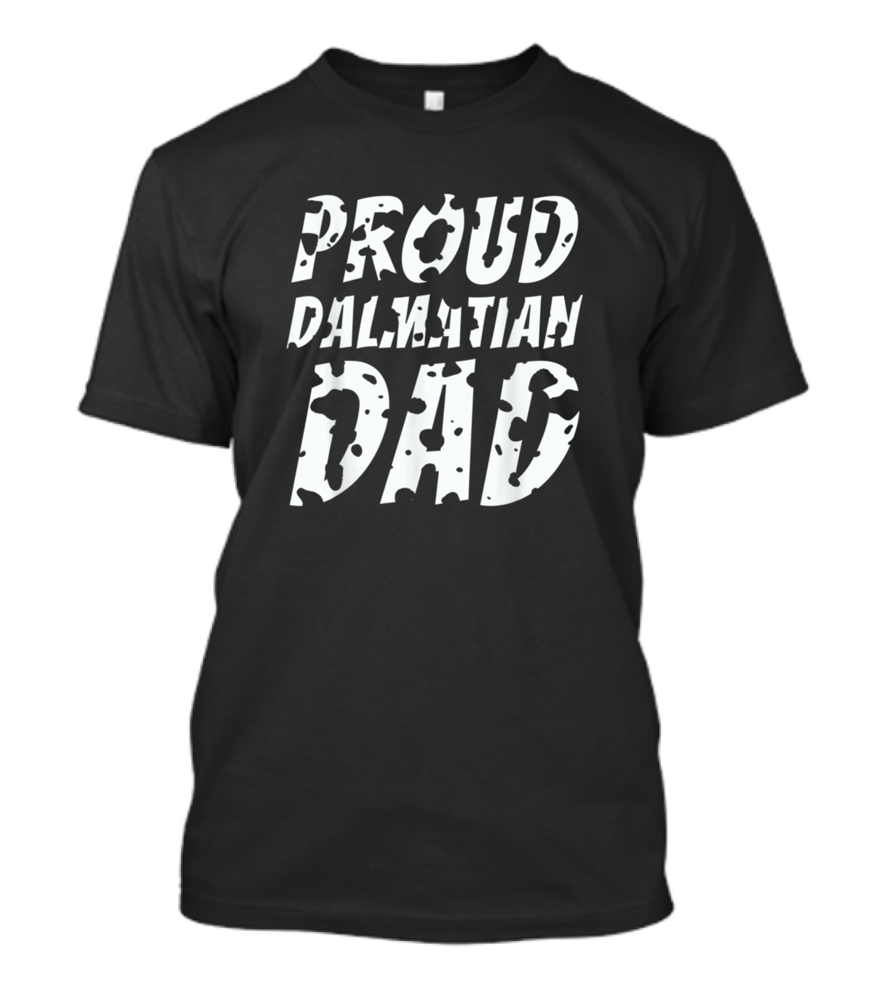 Proud Dalmatian Dad Dog Lover Owner T-Shirt